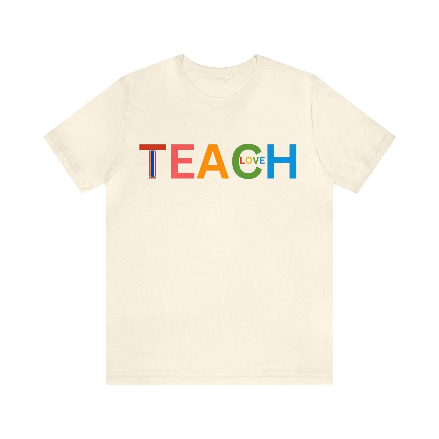 I Teach Love Shirt, Teacher Shirt, Teacher Appreciation Gift for Teachers - Giftsmojo
