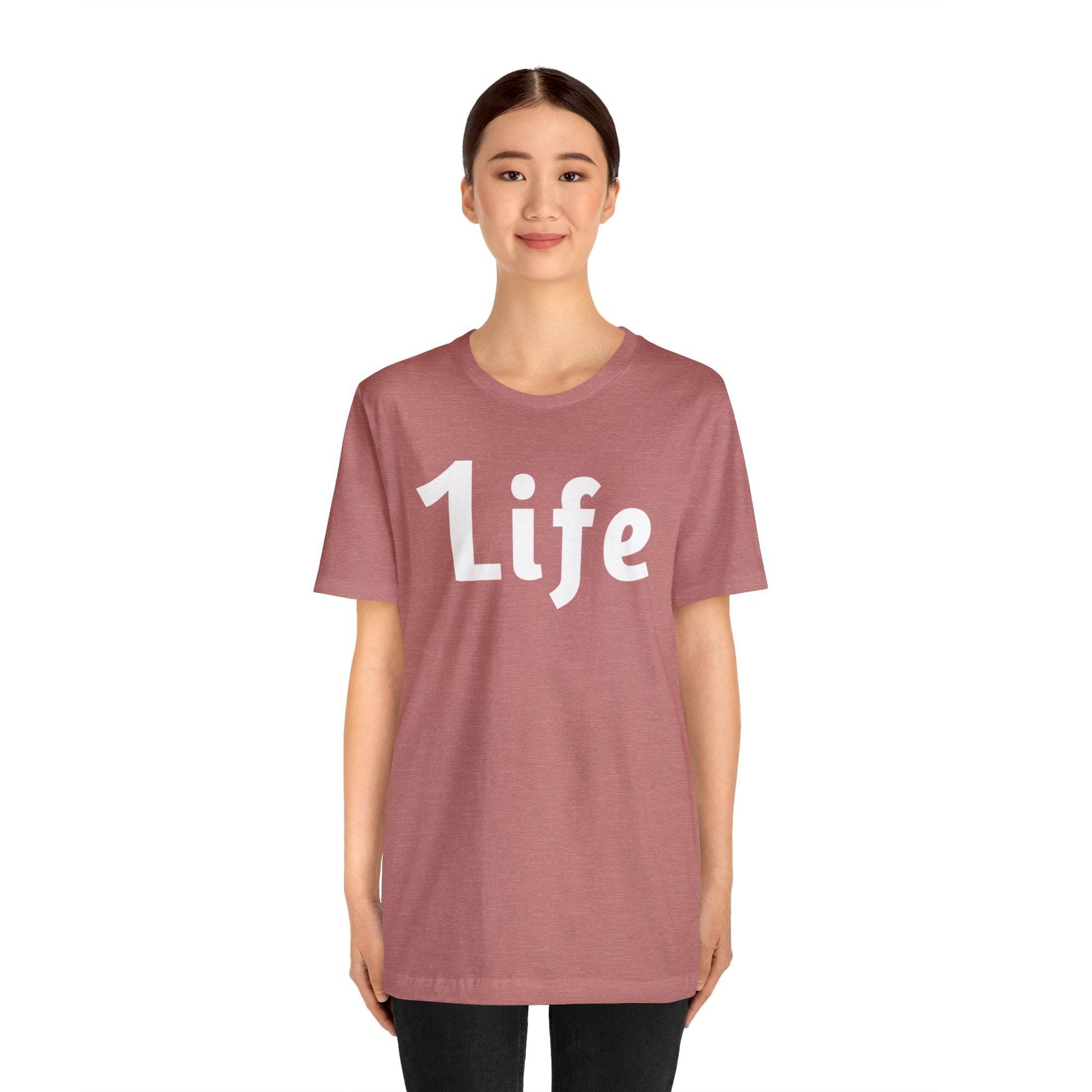 One life Shirt 1life shirt Live Your Life You Only Have One Life To Live - Giftsmojo