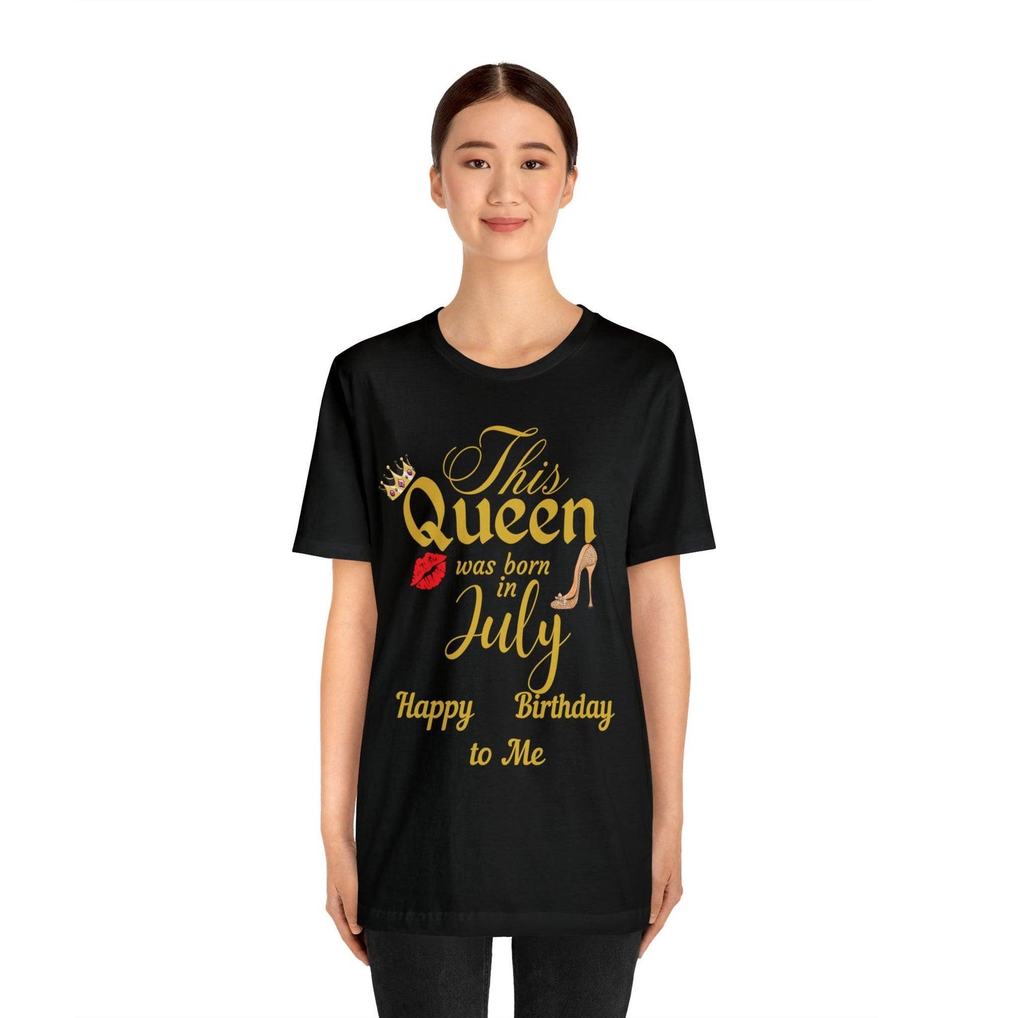 Birthday Queen Shirt, Gift for Birthday, This Queen was born in July Shirt, Funny Queen Shirt, Funny Birthday Shirt, Birthday Gift - Giftsmojo