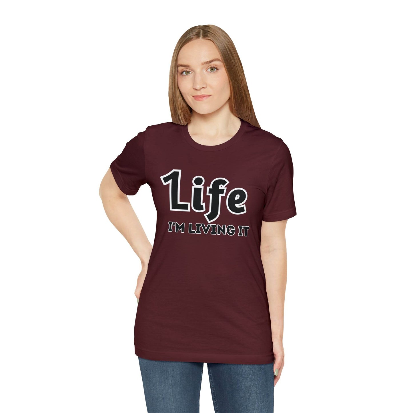 One Life I'M Living It Shirt One life Shirt 1life shirt Live Your Life You Only Have One Life To Live Shirt - Giftsmojo