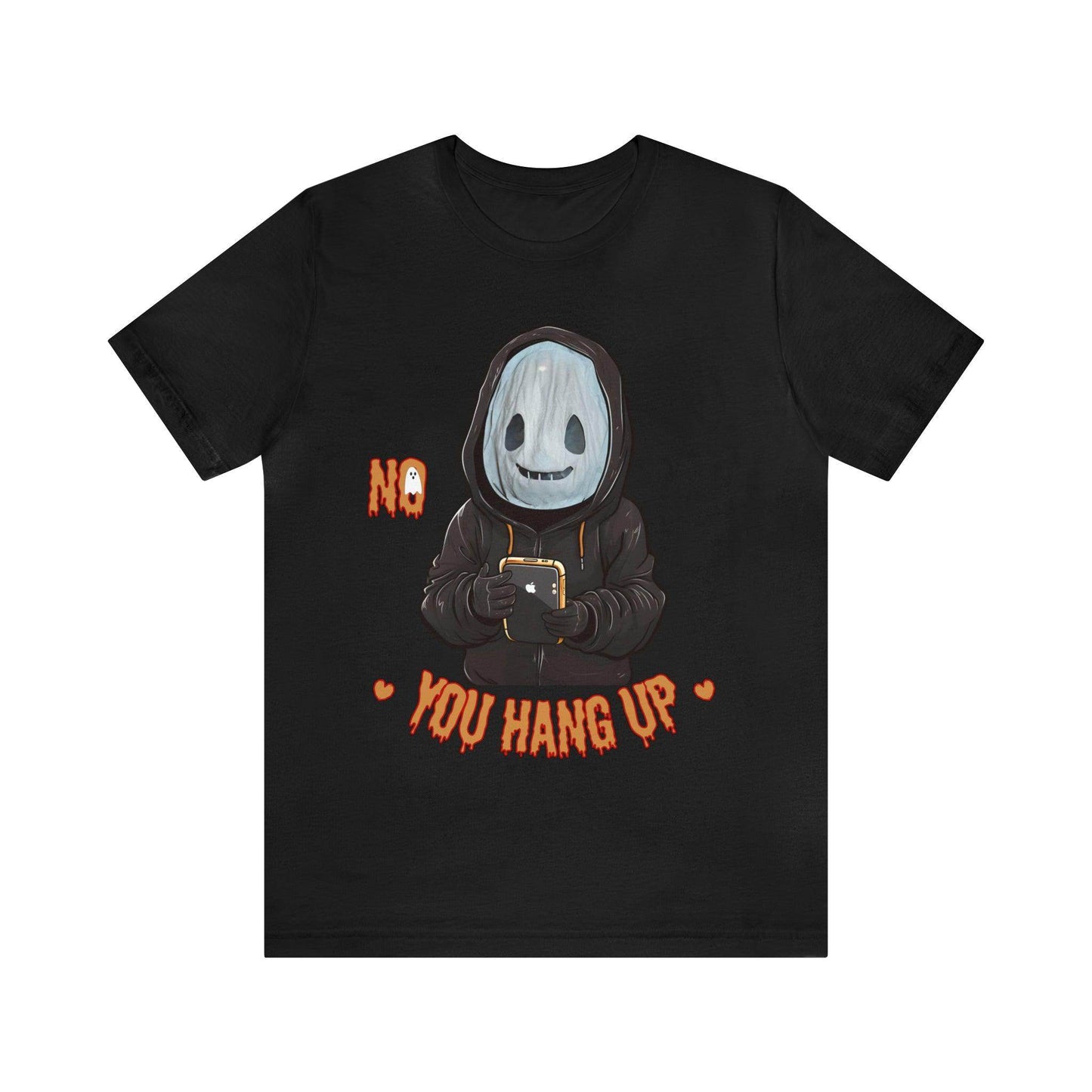 Halloween Shirt No You Hang Up Scary Halloween Costume Fall shirt Spooky Vibes Shirt - Giftsmojo