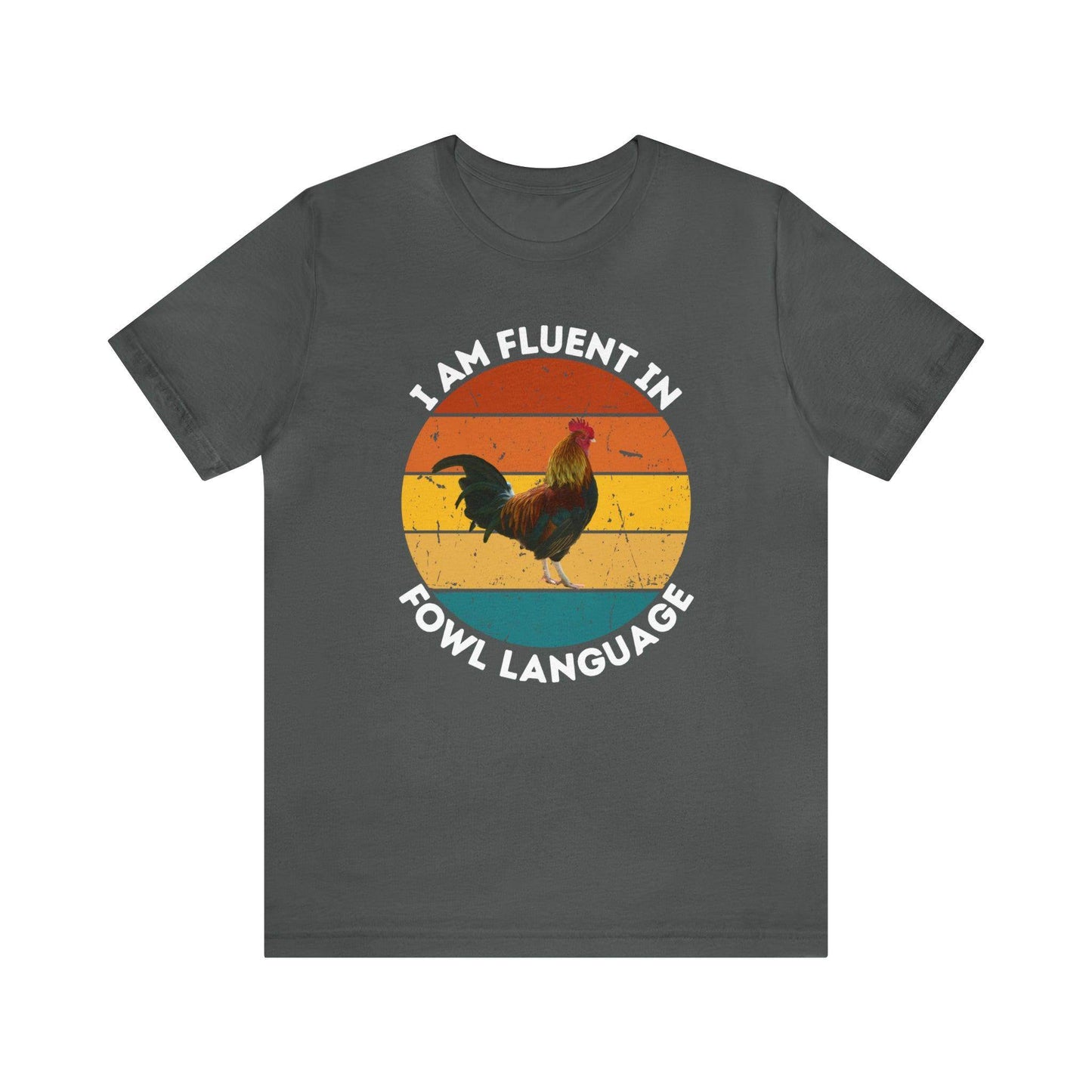 Fluent in Fowl Language shirt, Chicken Shirt Chicken Tee Chicken Owner Gift - Gift For Chicken Lover gift - Giftsmojo