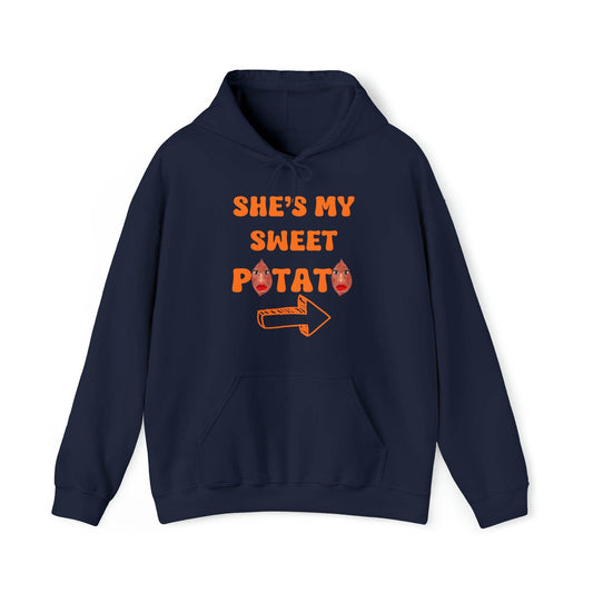 She's My Sweet Potato Hooded Sweatshirt Funny Thanksgiving Shirt Thanksgiving Gift Trendy Thanksgiving Sweatshirt Thanksgiving Hoodie Couple Matchinggift - Giftsmojo