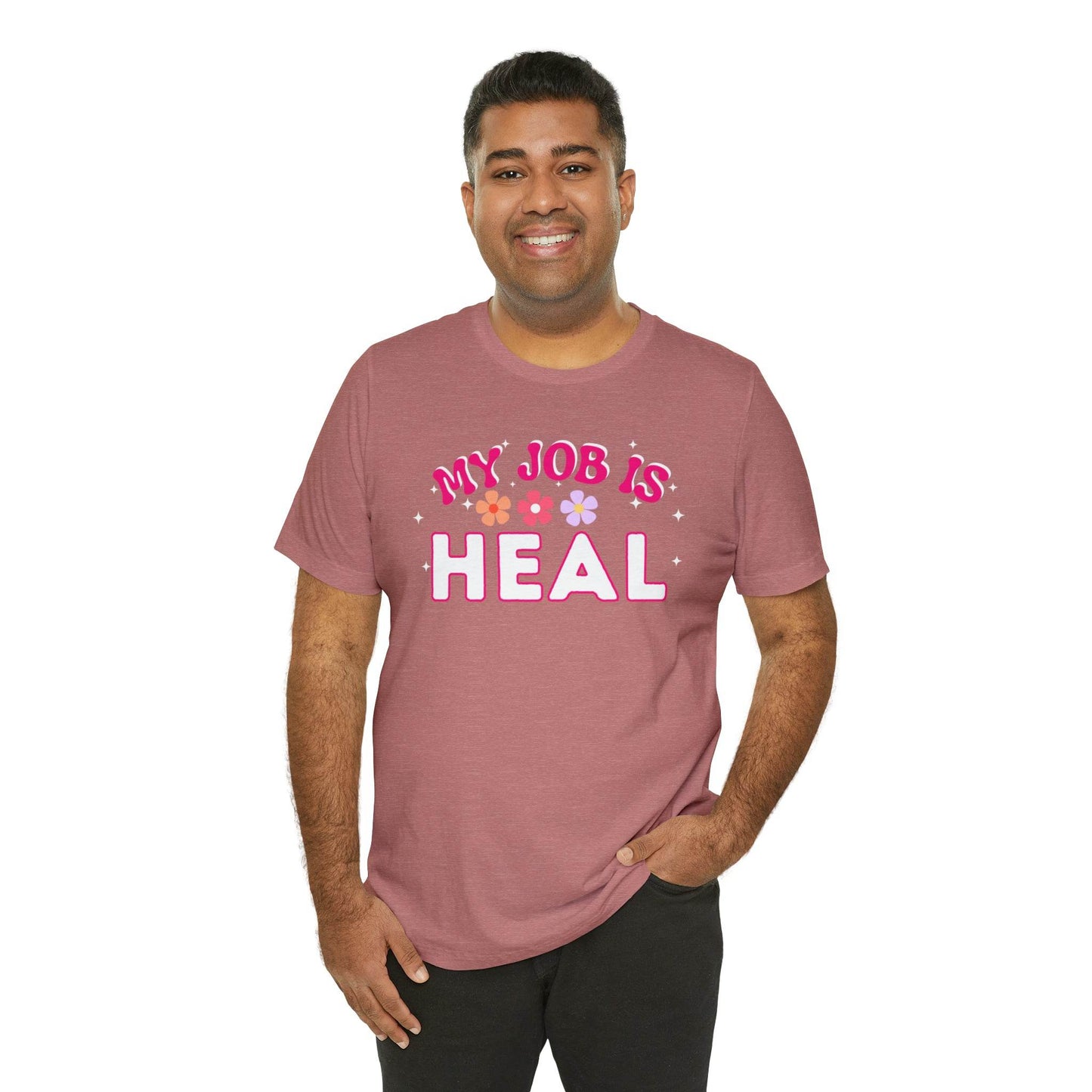 My Job is Heal Shirt Doctor Shirt Nurse Shirt - Giftsmojo