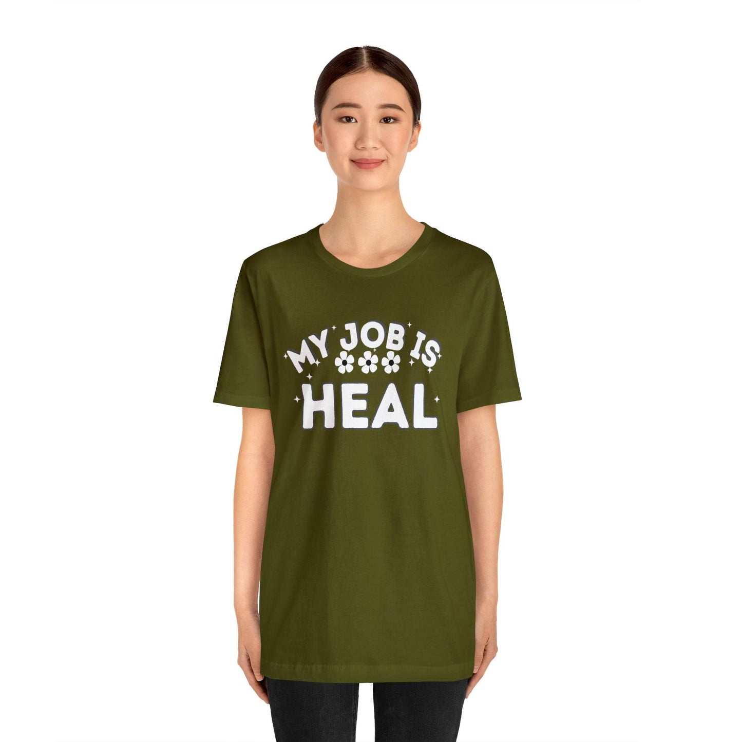 My Job is Heal Shirt Doctor Shirt Nurse Shirt therapist healthcare - Giftsmojo