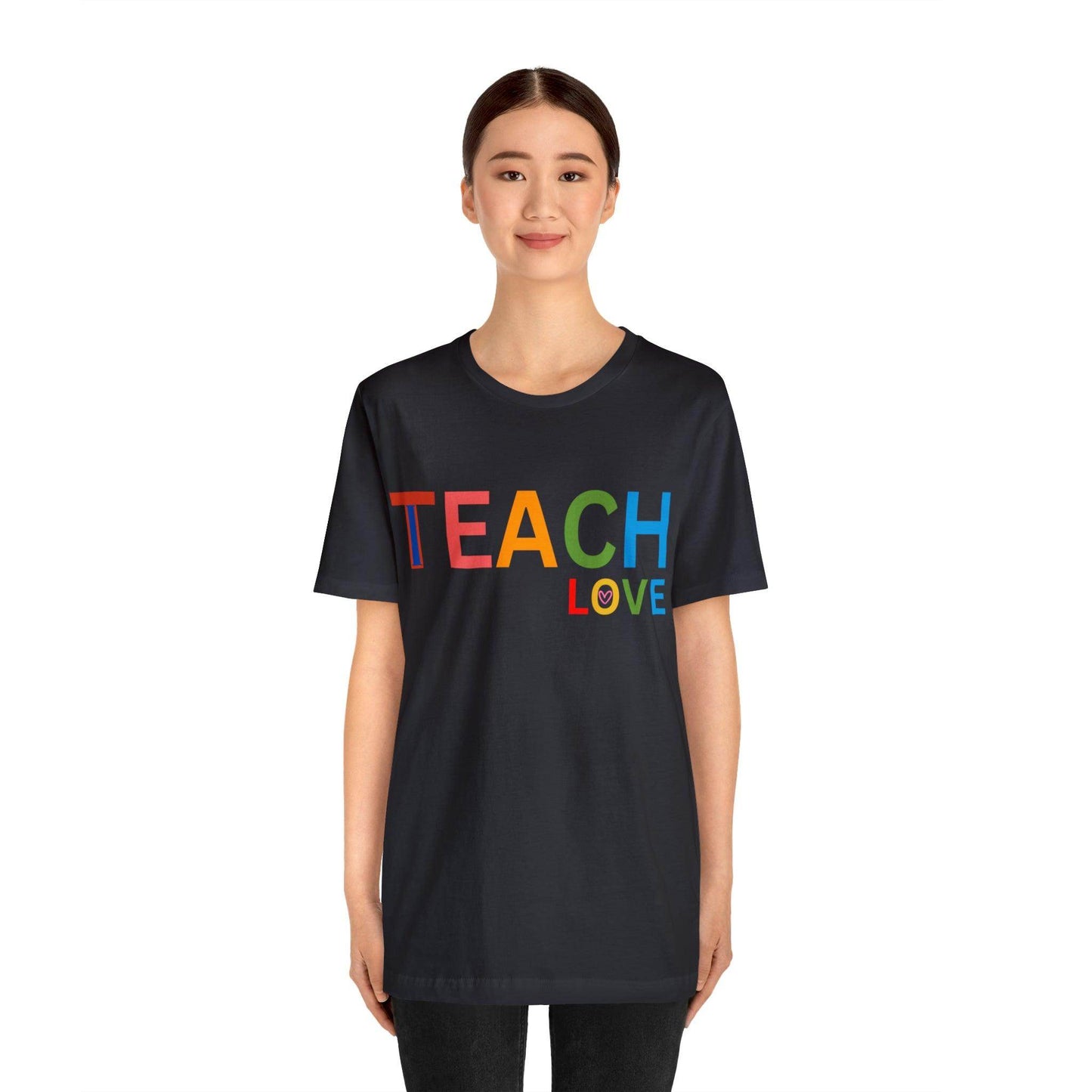 I Teach Love Shirt, Teacher Shirt, Teacher Appreciation Gift for Teachers - Giftsmojo