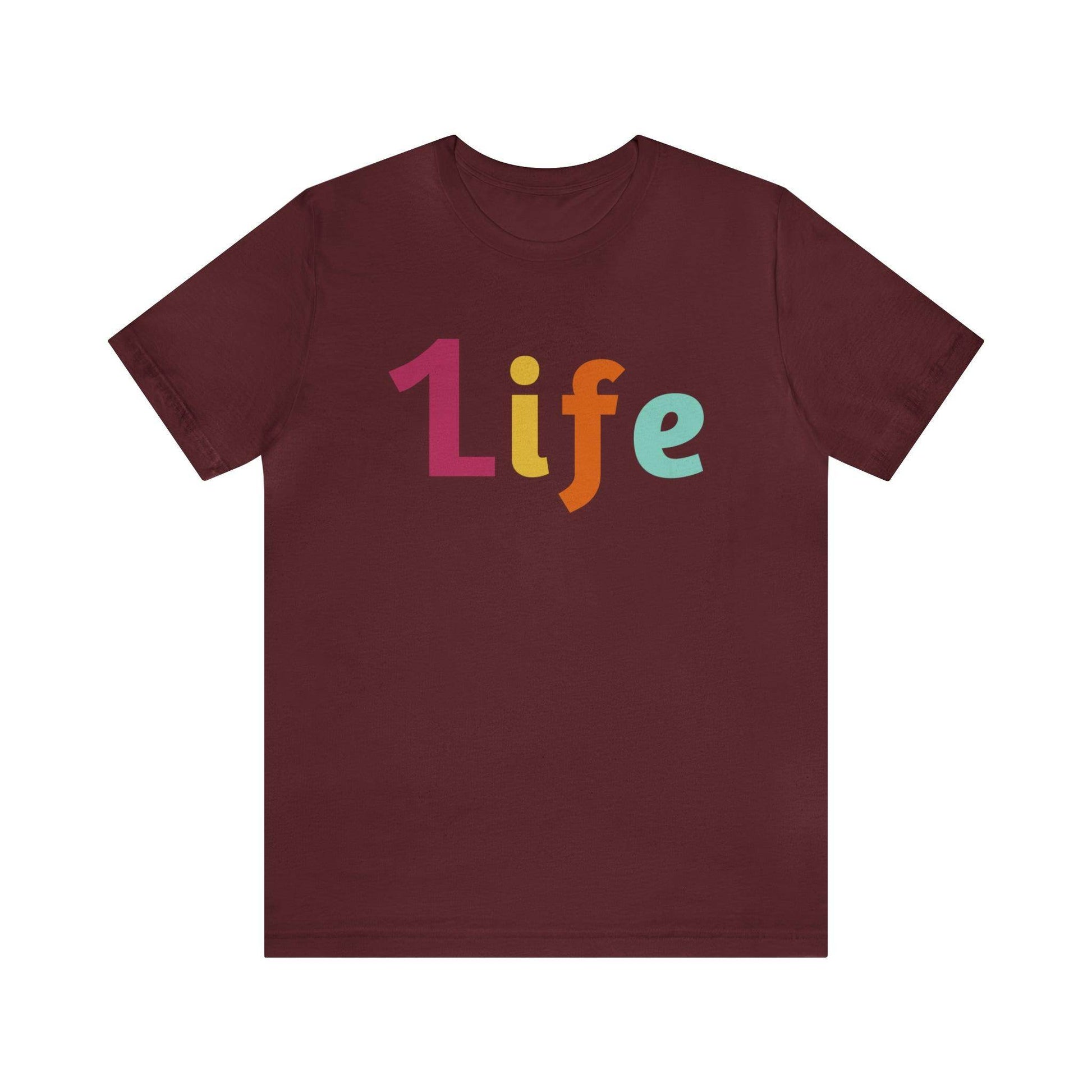 One life Shirt 1life shirt Live Your Life You Only Have One Life To Live Shirt - Giftsmojo