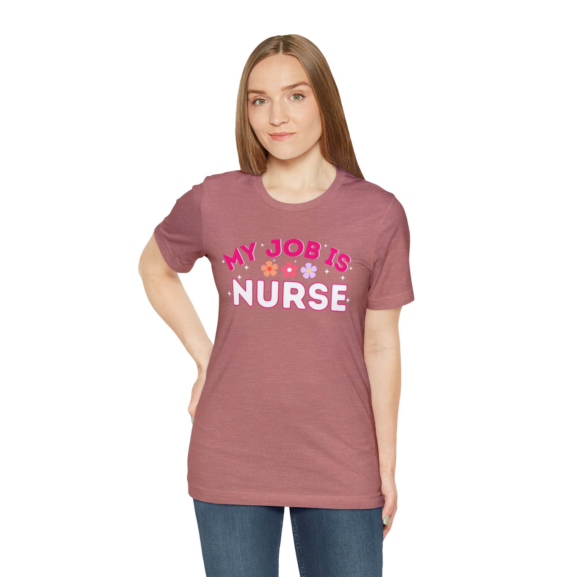My Job is Nurse Heal Shirt Doctor Shirt Nurse Shirt - Giftsmojo