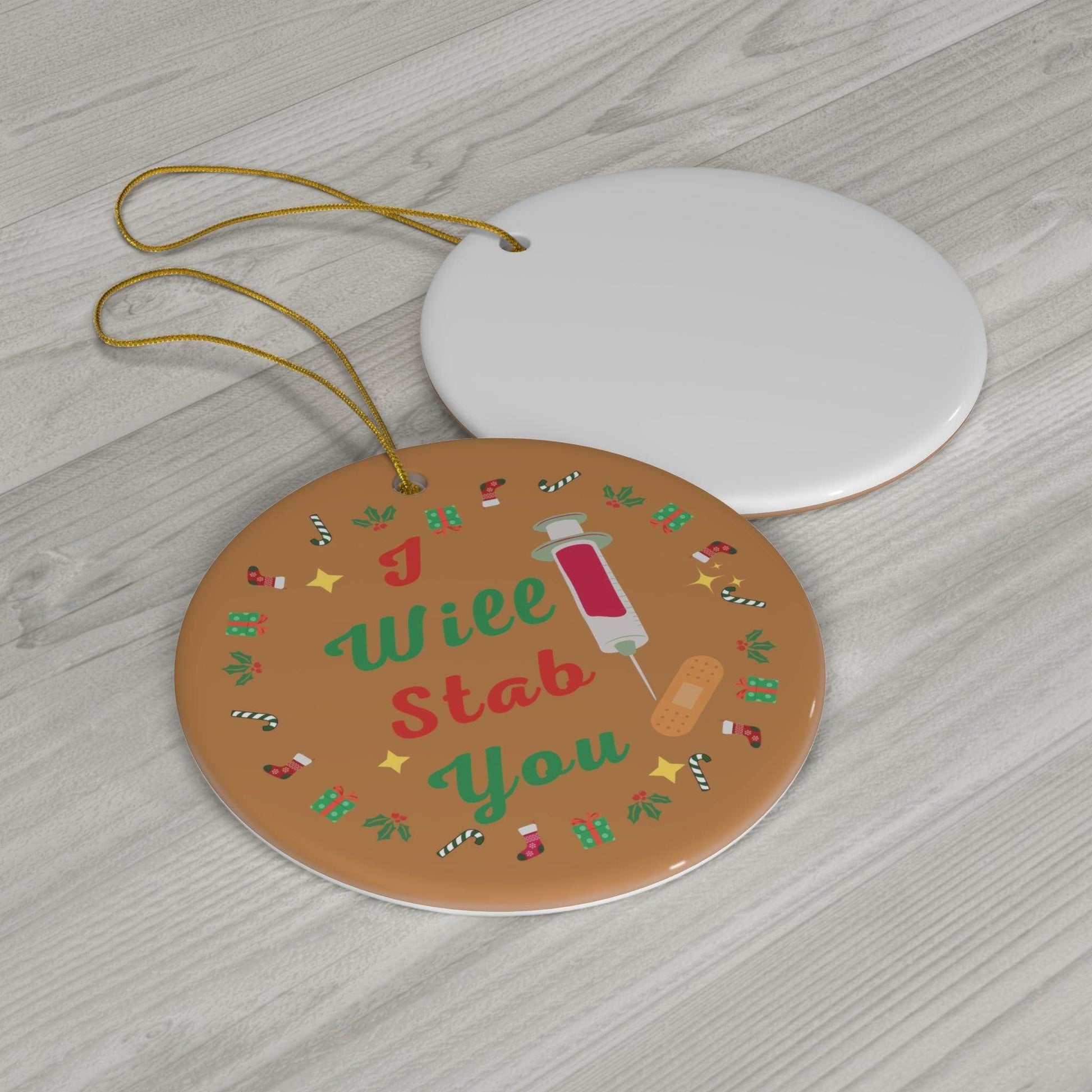 I will Stab You Nurse Christmas Ornament Nurse Ornament Nurse Christmas Tree Ornament Nurse Care Ornament Nurses Ornament Occupation Job - Giftsmojo