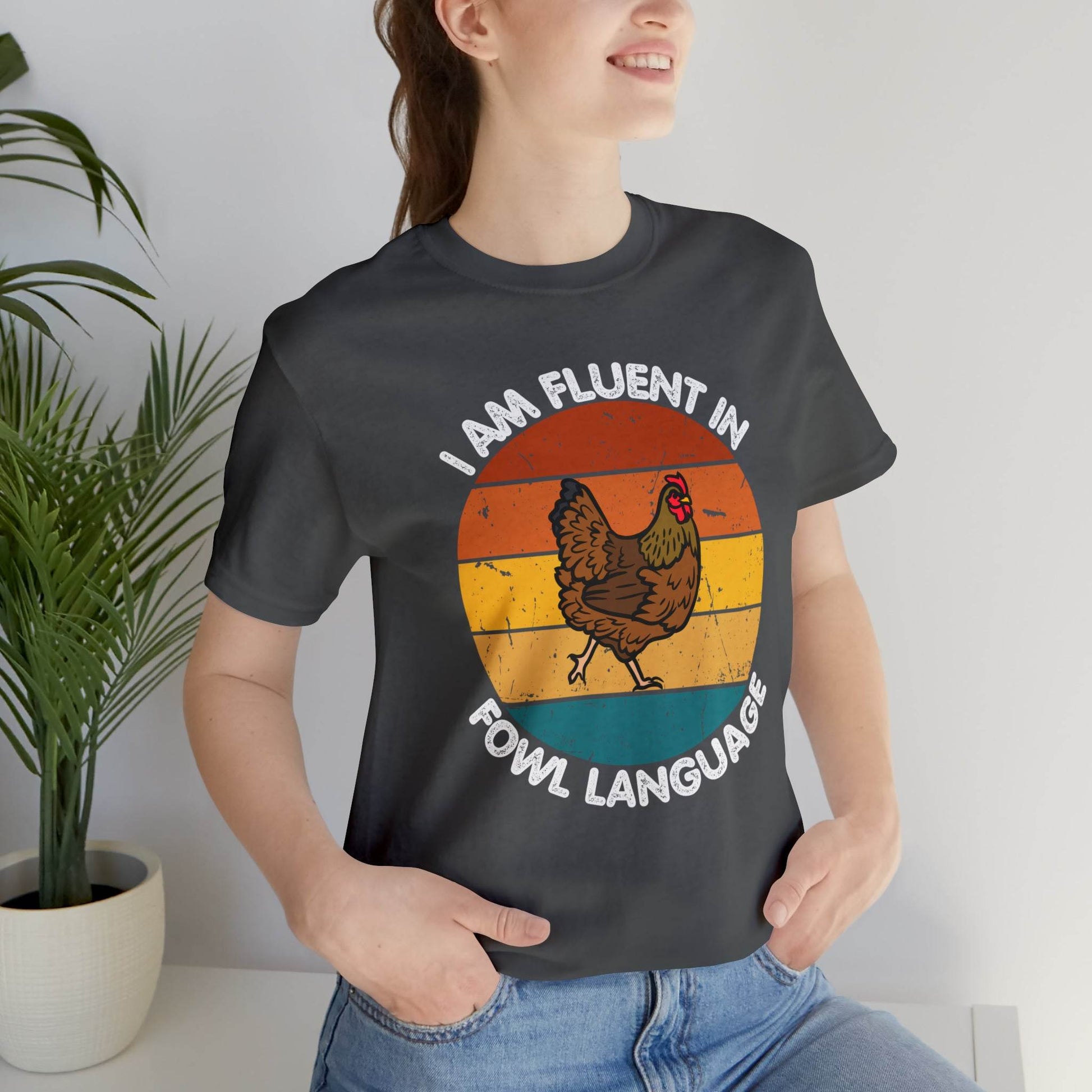Fluent in Fowl Language shirt, Chicken Shirt Chicken Tee Chicken Owner Gift - Gift For Chicken Lover gift - Giftsmojo