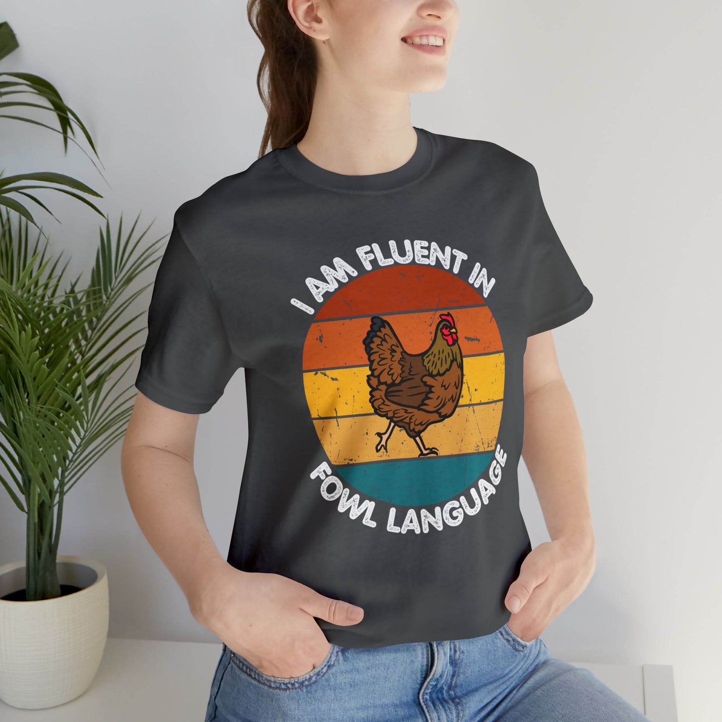 Fluent in Fowl Language shirt, Chicken Shirt Chicken Tee Chicken Owner Gift - Gift For Chicken Lover gift - Giftsmojo