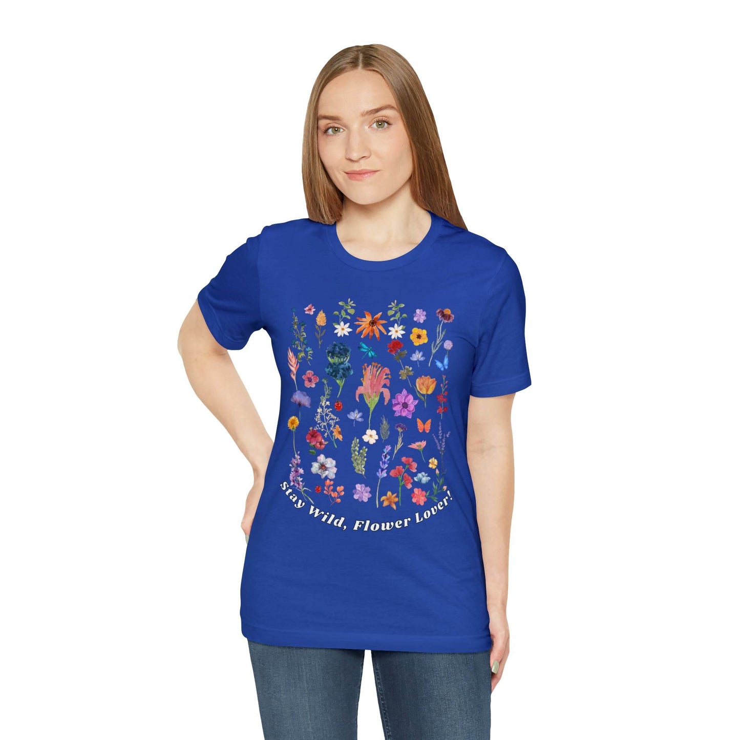 Wildflower Tshirt Flowers Shirt Floral Tshirt Flower Shirt Gift for Women - Ladies Shirts Best Friend Gift, Plant Mom Stay Wild flower lover - Giftsmojo