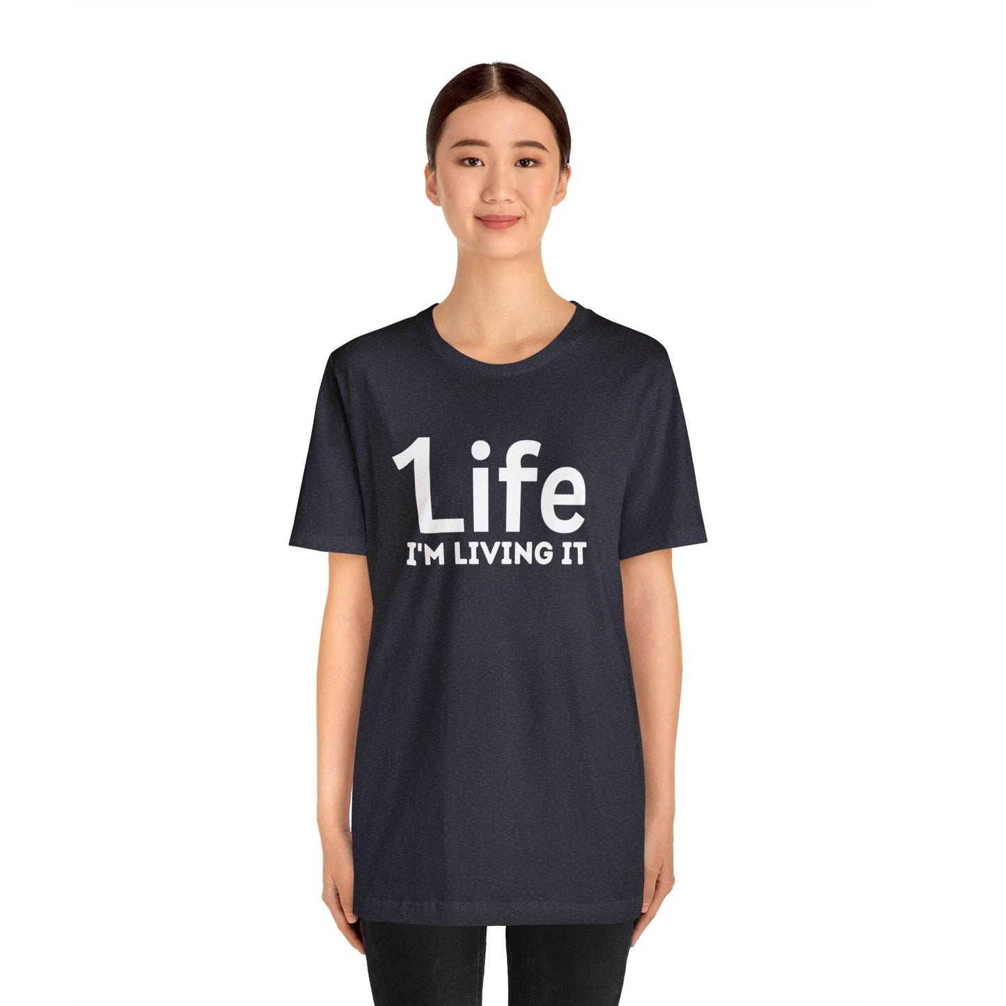 One Life I'M Living It Shirt One life Shirt 1life shirt Live Your Life You Only Have One Life To Live Shirt - Giftsmojo