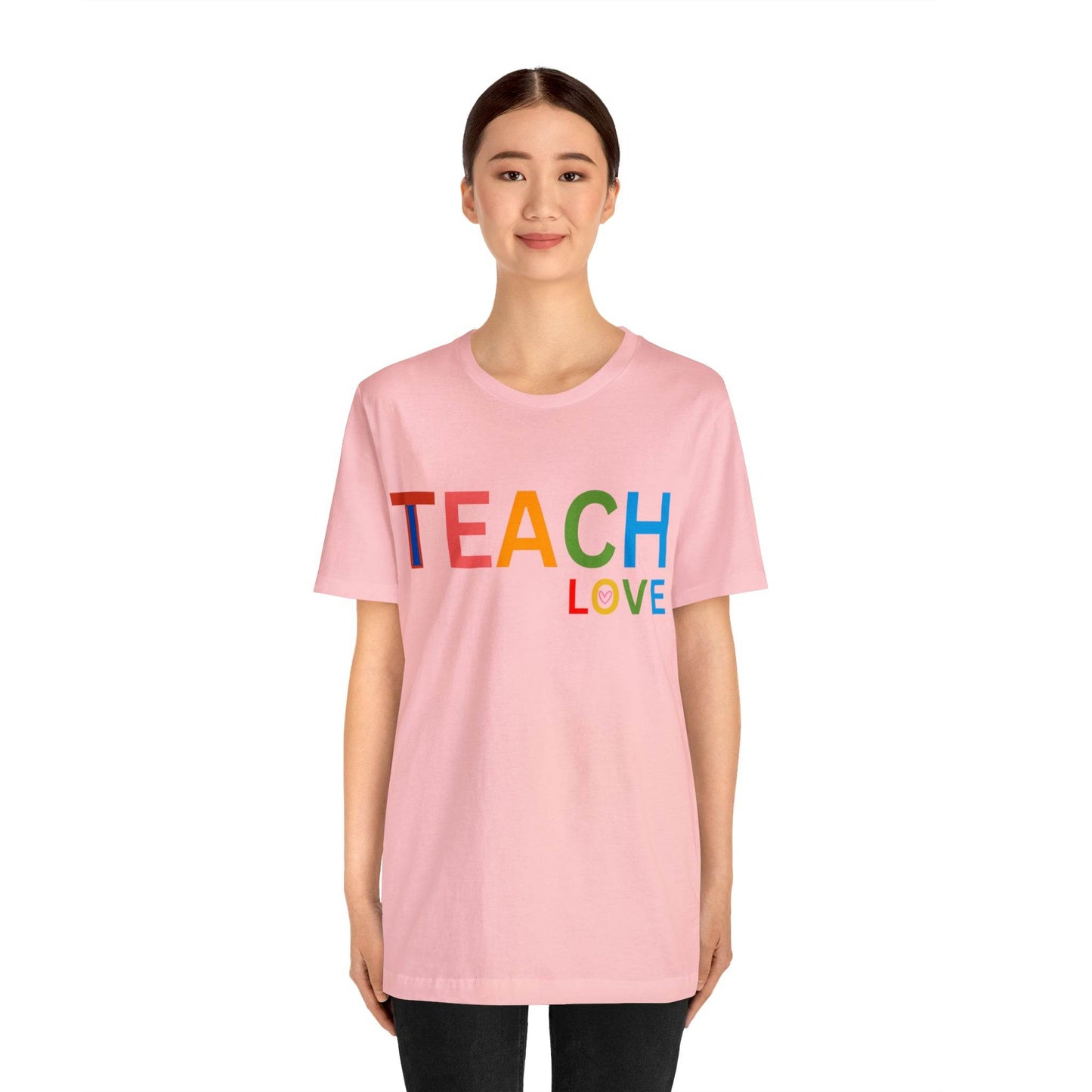 I Teach Love Shirt, Teacher Shirt, Teacher Appreciation Gift for Teachers - Giftsmojo