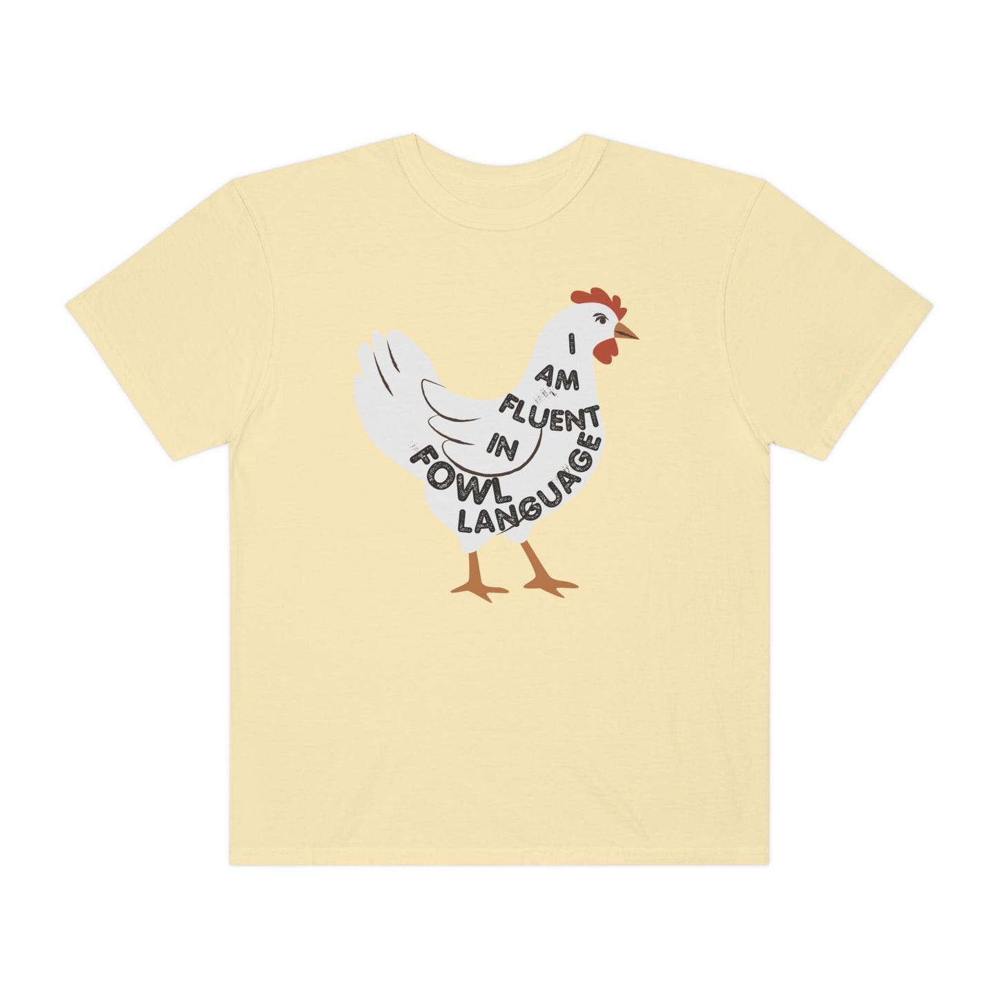 Chicken Shirt Chicken Tee Chicken Owner Gift - Gift For Chicken Lover gift, Fluent in Fowl Language shirt