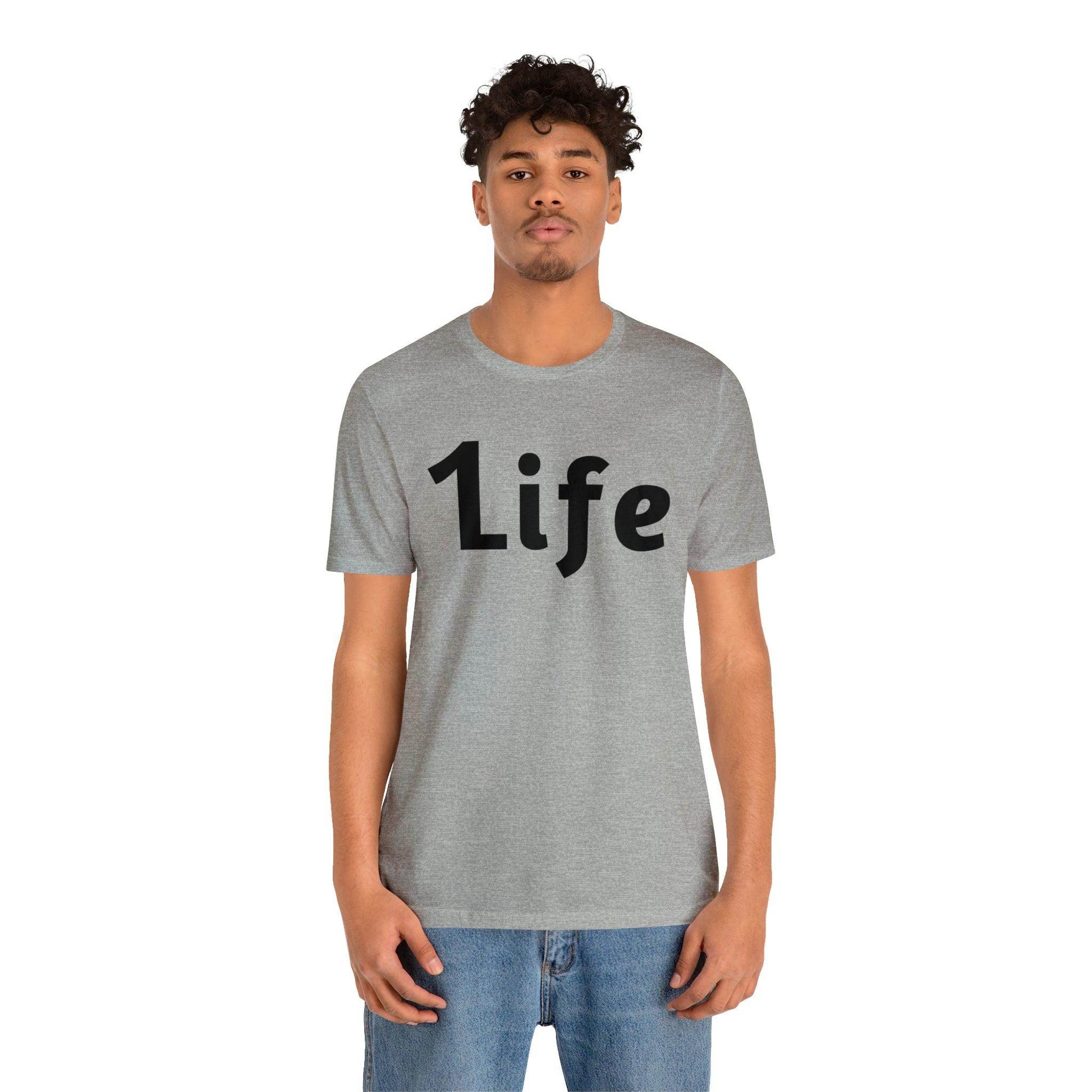 One life Shirt 1life shirt Live Your Life You Only Have One Life To Live - Giftsmojo