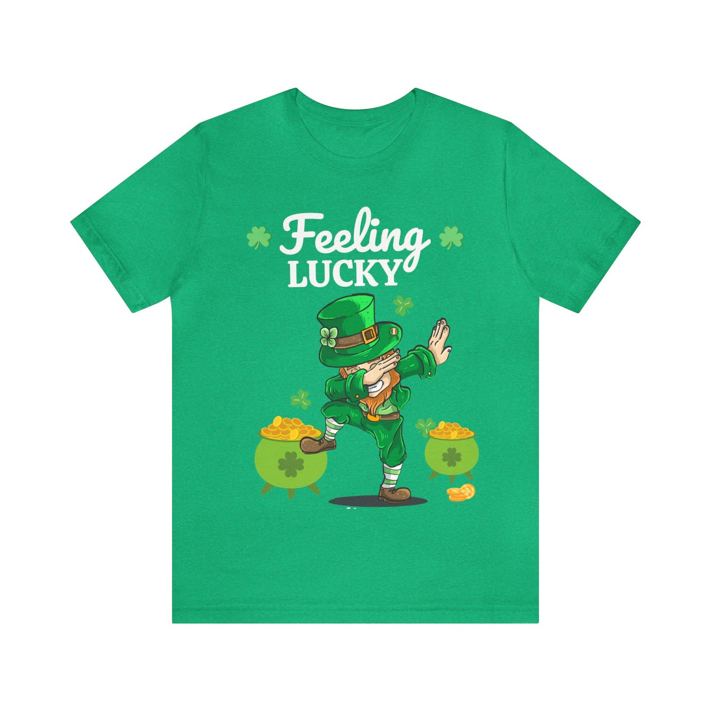 Feeling Lucky St Patrick's Day shirt Funny Lucky Shamrock shirt