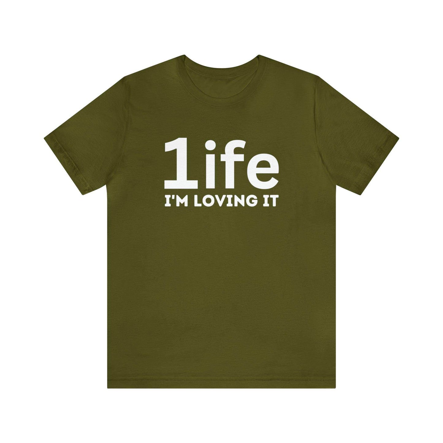 One life I'M Loving It Shirt Retro 1life shirt Live Your Life You Only Have One Life To Live Retro Shirt - Giftsmojo