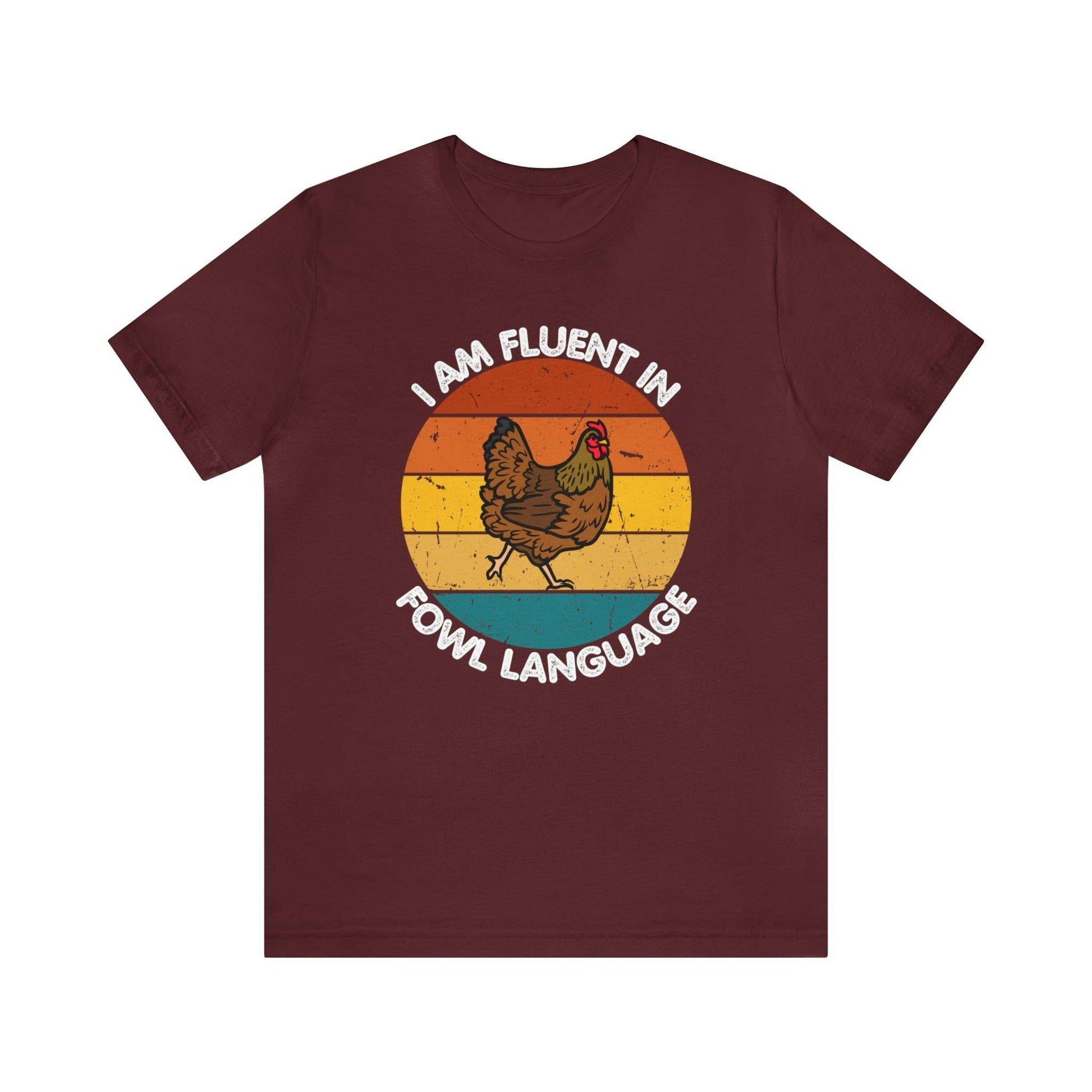 Fluent in Fowl Language shirt, Chicken Shirt Chicken Tee Chicken Owner Gift - Gift For Chicken Lover gift - Giftsmojo