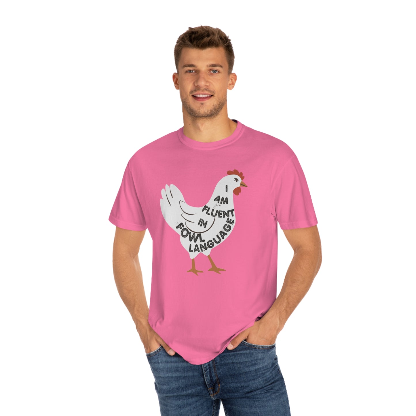 Chicken Shirt Chicken Tee Chicken Owner Gift - Gift For Chicken Lover gift, Fluent in Fowl Language shirt