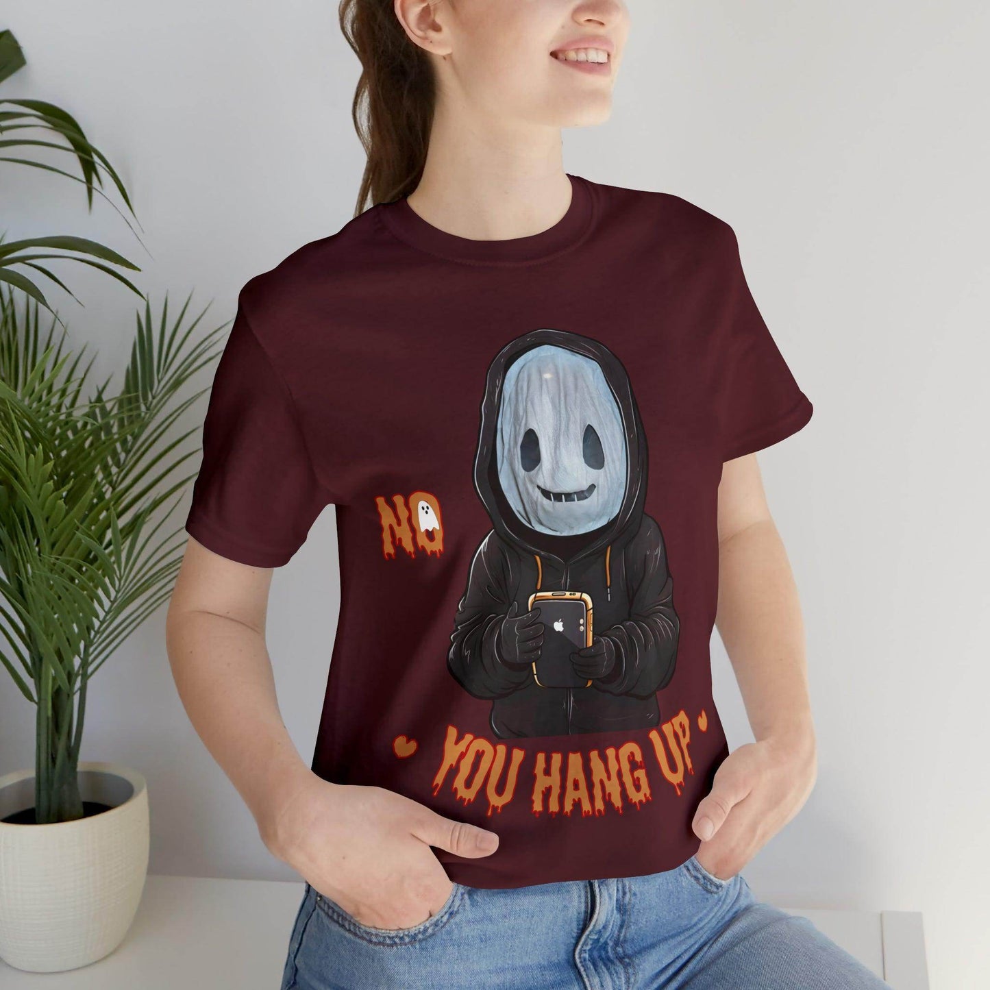 Halloween Shirt No You Hang Up Scary Halloween Costume Fall shirt Spooky Vibes Shirt - Giftsmojo
