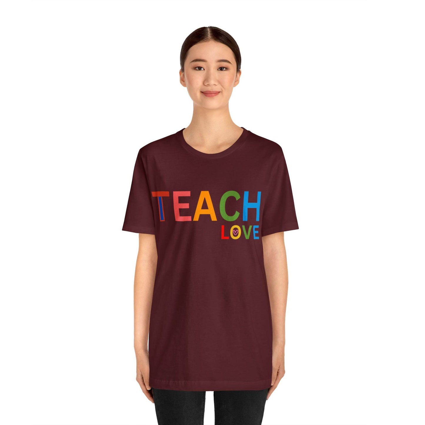 I Teach Love Shirt, Teacher Shirt, Teacher Appreciation Gift for Teachers - Giftsmojo