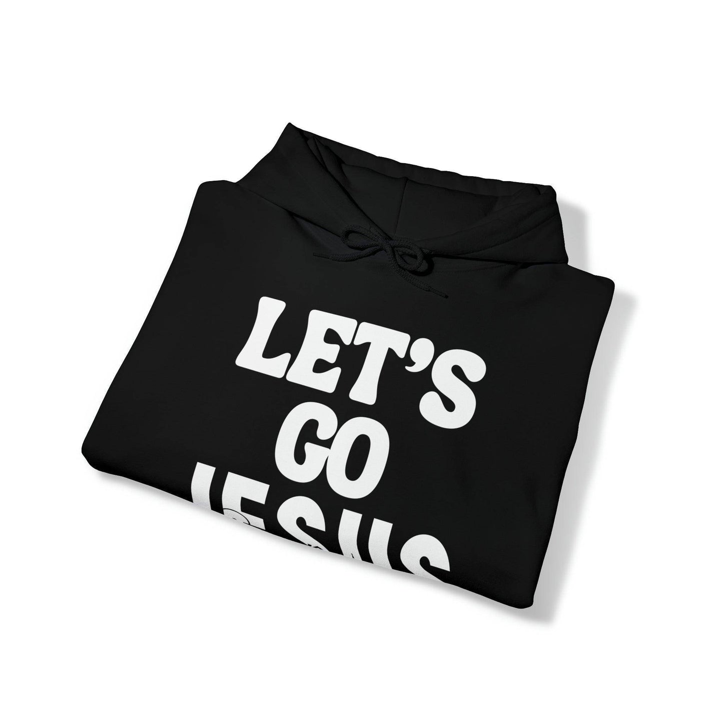 Let's Go Jesus Hooded Sweatshirt Funny Christian Shirt Christian Gift Trendy Christian Sweatshirt Religious Sweatshirt Jesus Hoodie Faith Shirt - Giftsmojo