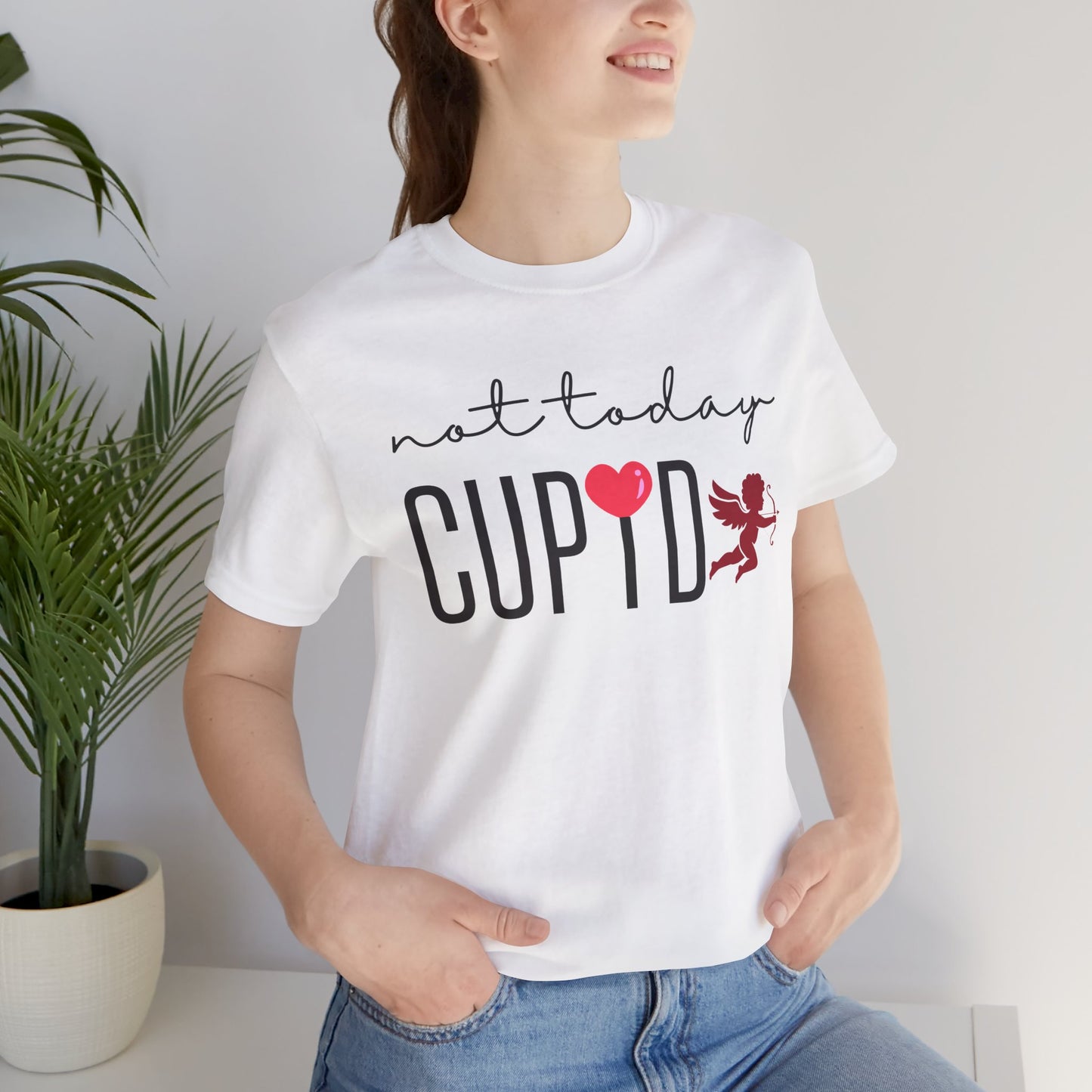 Graphic Tee - Not Today Cupid Design