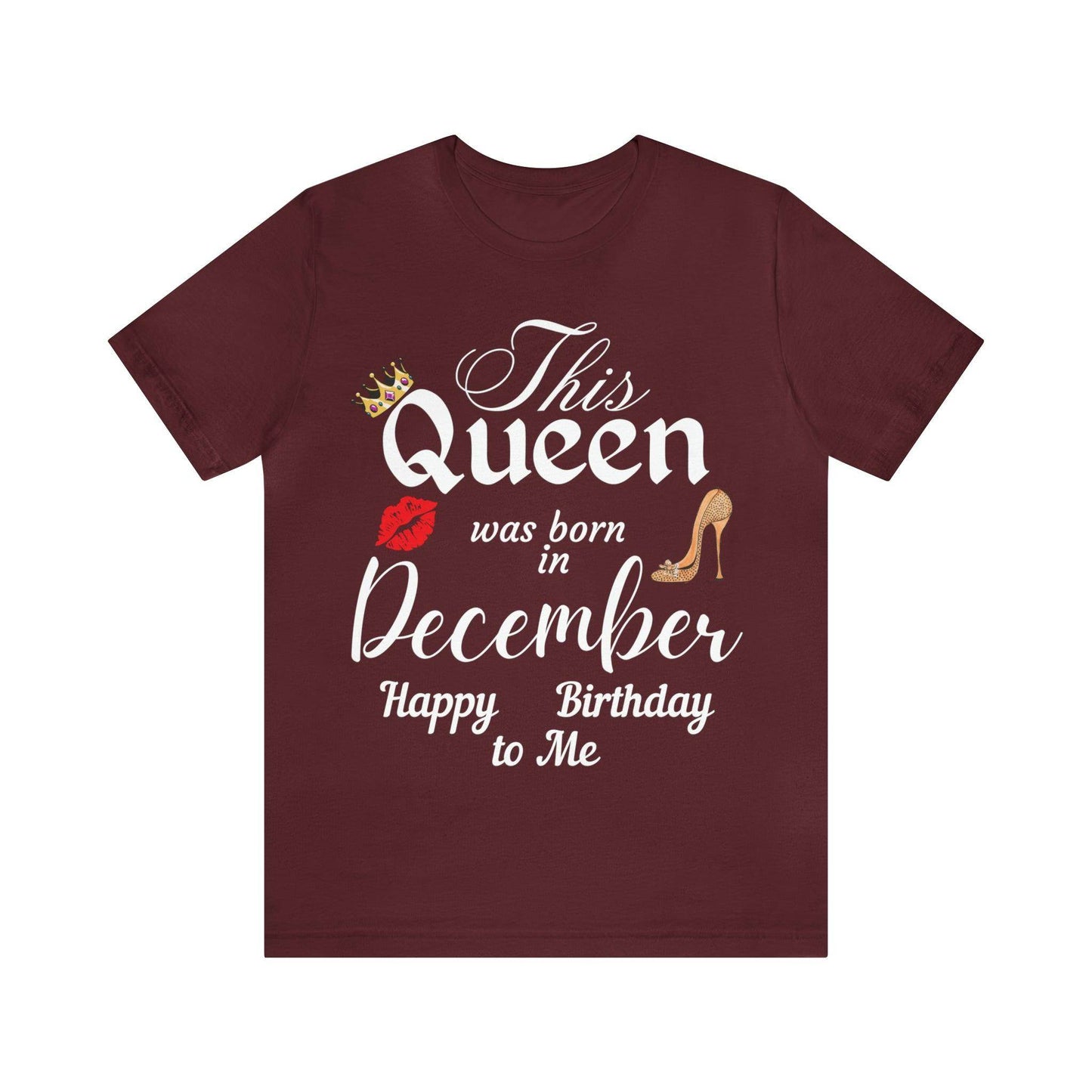 Birthday Queen Shirt, Gift for Birthday, This Queen was born in December Shirt, Funny Queen Shirt, Funny Birthday Shirt, Birthday Gift - Giftsmojo