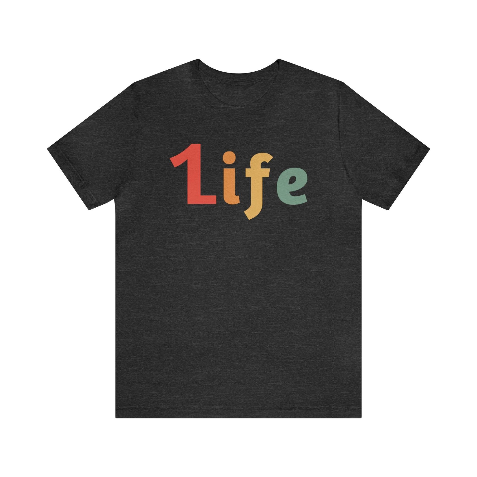 Retro One life Shirt 1life shirt Live Your Life You Only Have One Life To Live Retro Shirt - Giftsmojo