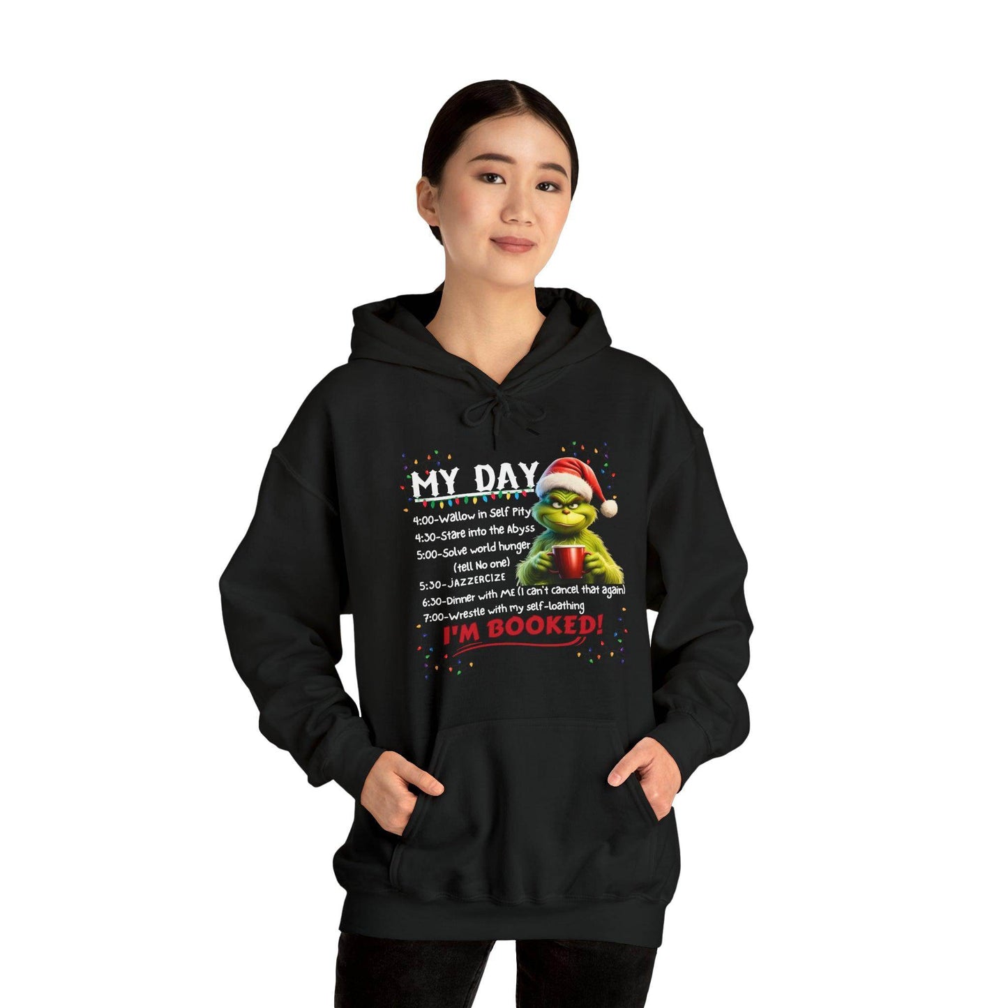 Funny Grinch Hooded Sweatshirt My Day Schedule I'M Booked Sweatshirt Christmas Sweater - Giftsmojo