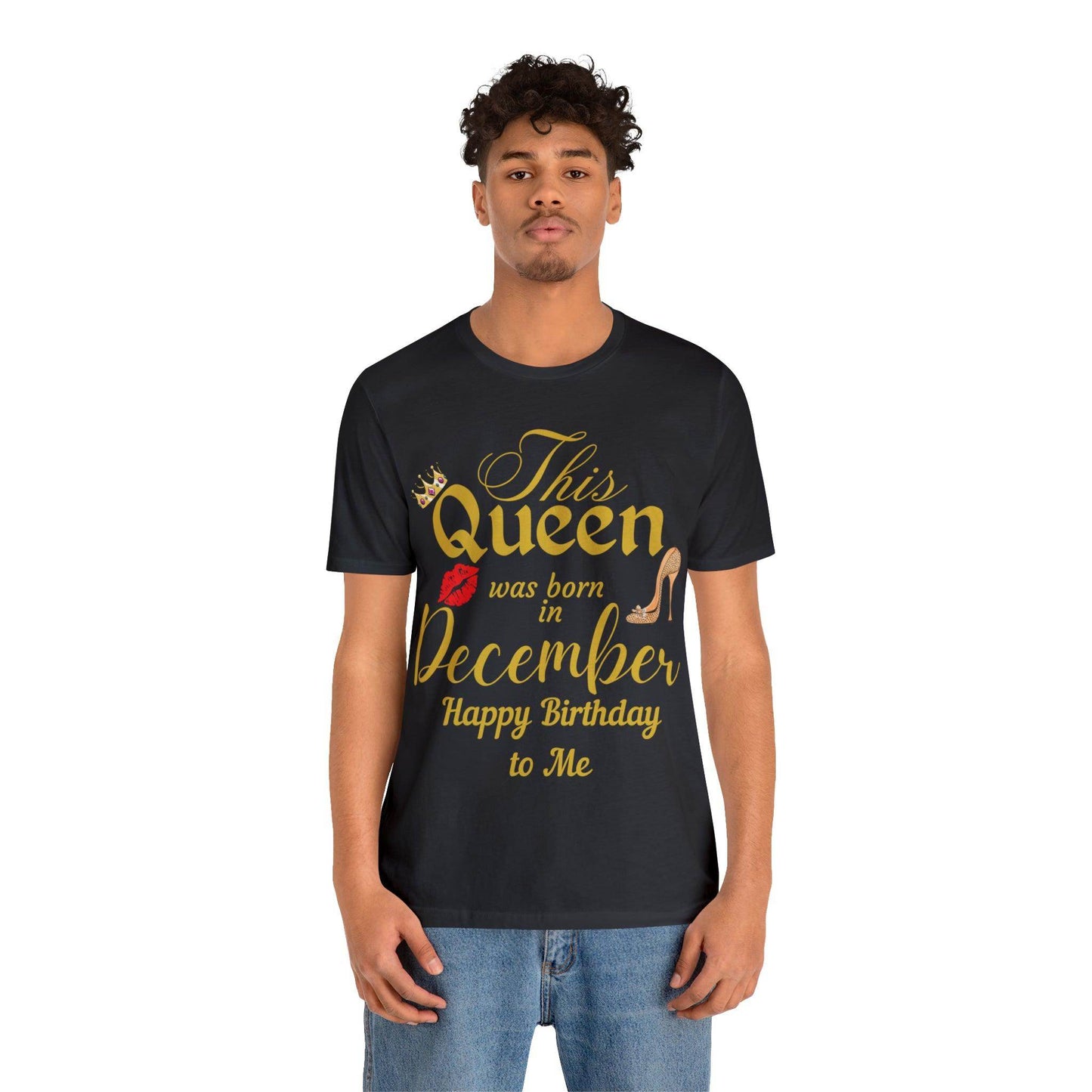 Birthday Queen Shirt, Gift for Birthday, This Queen was born in December Shirt, Funny Queen Shirt, Funny Birthday Shirt, Birthday Gift - Giftsmojo