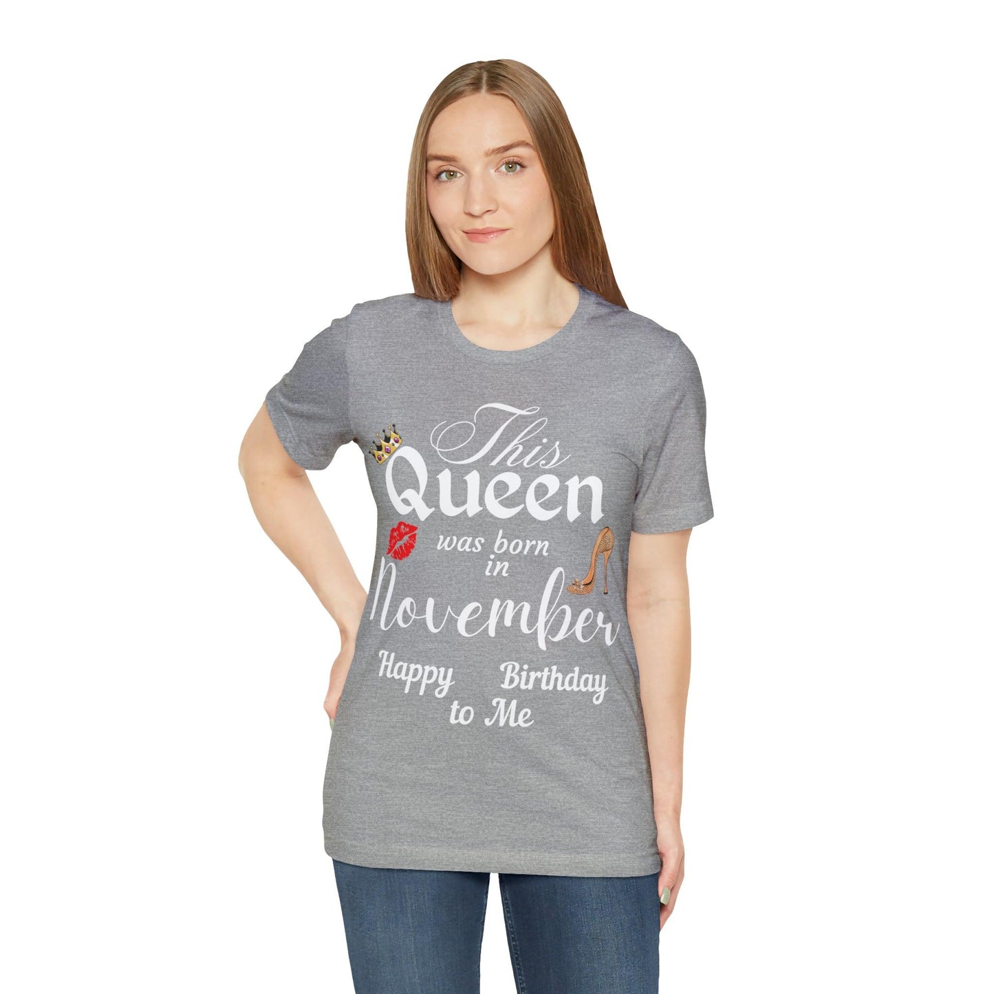 Birthday Queen Shirt, Gift for Birthday, This Queen was born in November Shirt, Funny Queen Shirt, Funny Birthday Shirt, Birthday Gift - Giftsmojo