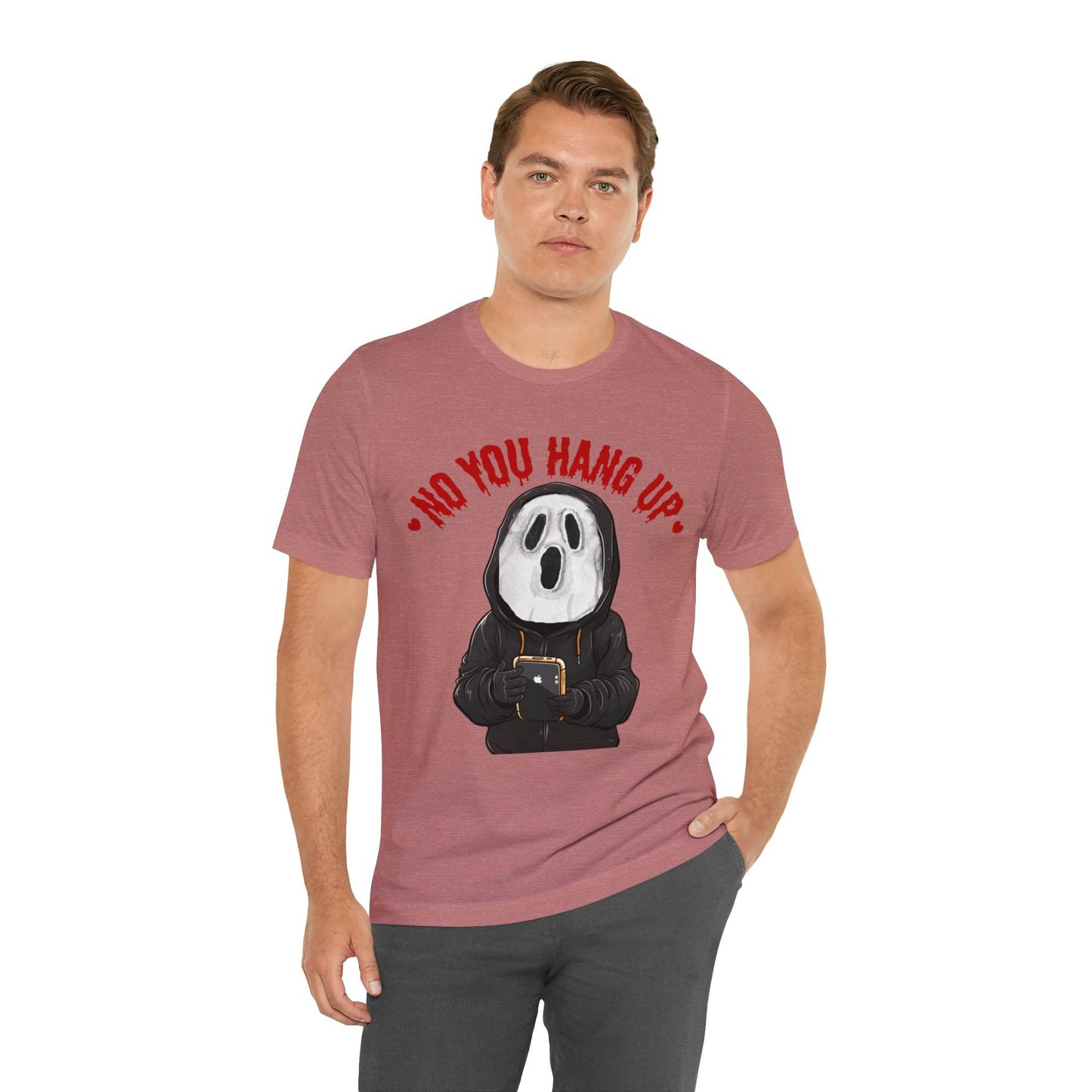 No You Hang Up Scary Halloween Costume Halloween Shirt Playful and Spooky Charm Fall Shirt - Giftsmojo