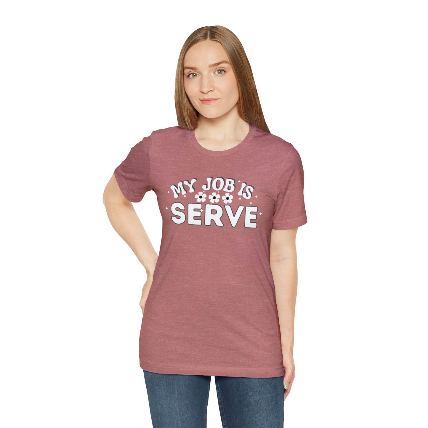 My Job is Serve Shirt Military Shirt Customer Service Shirt Waiter/Waitress Public Servant, Hotel Concierge, Caterer, Flight Attendant, Bartender Barista - Giftsmojo