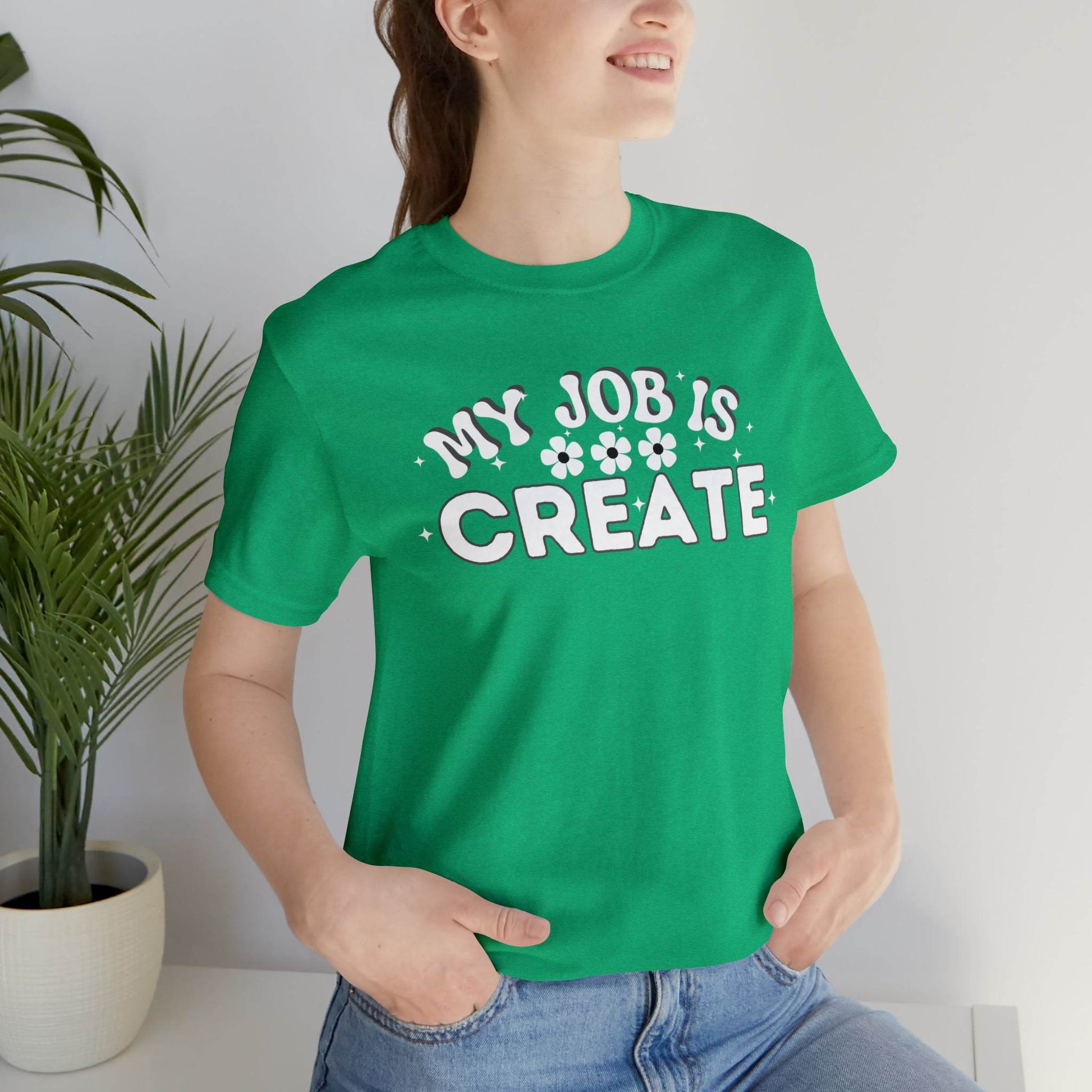 My Job is Create Shirt Artist Shirt, Artist shirt, Designer shirt, writers, Musician Actors Entrepreneur Engineer Scientist Teachers Healthcare professionals Content Creator Shirt - Giftsmojo