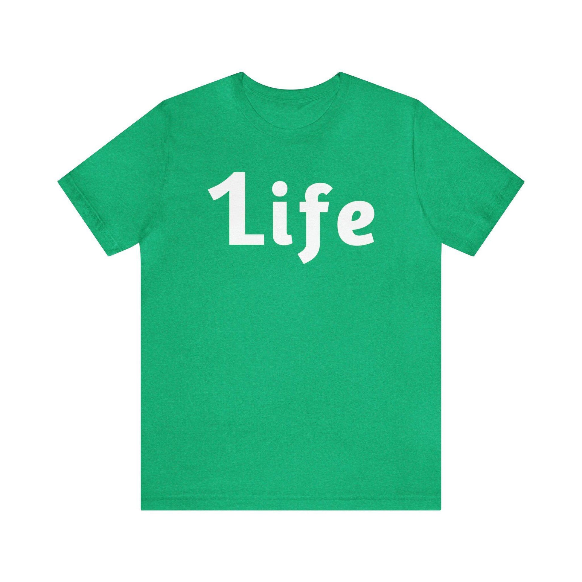 One life Shirt 1life shirt Live Your Life You Only Have One Life To Live - Giftsmojo