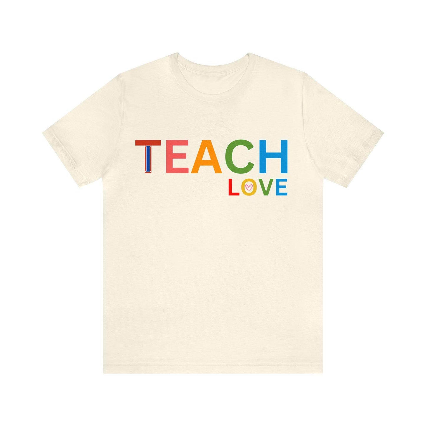 I Teach Love Shirt, Teacher Shirt, Teacher Appreciation Gift for Teachers - Giftsmojo