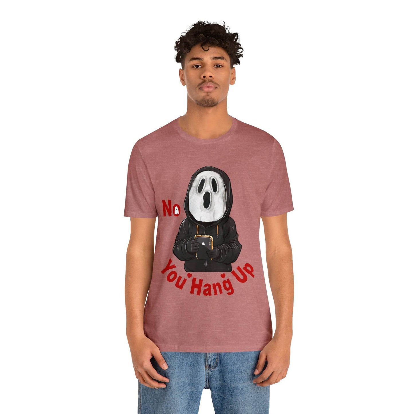 No You Hang Up Scary Halloween Costume Halloween Shirt Spooky Fall Shirt Fall Outfit - Giftsmojo