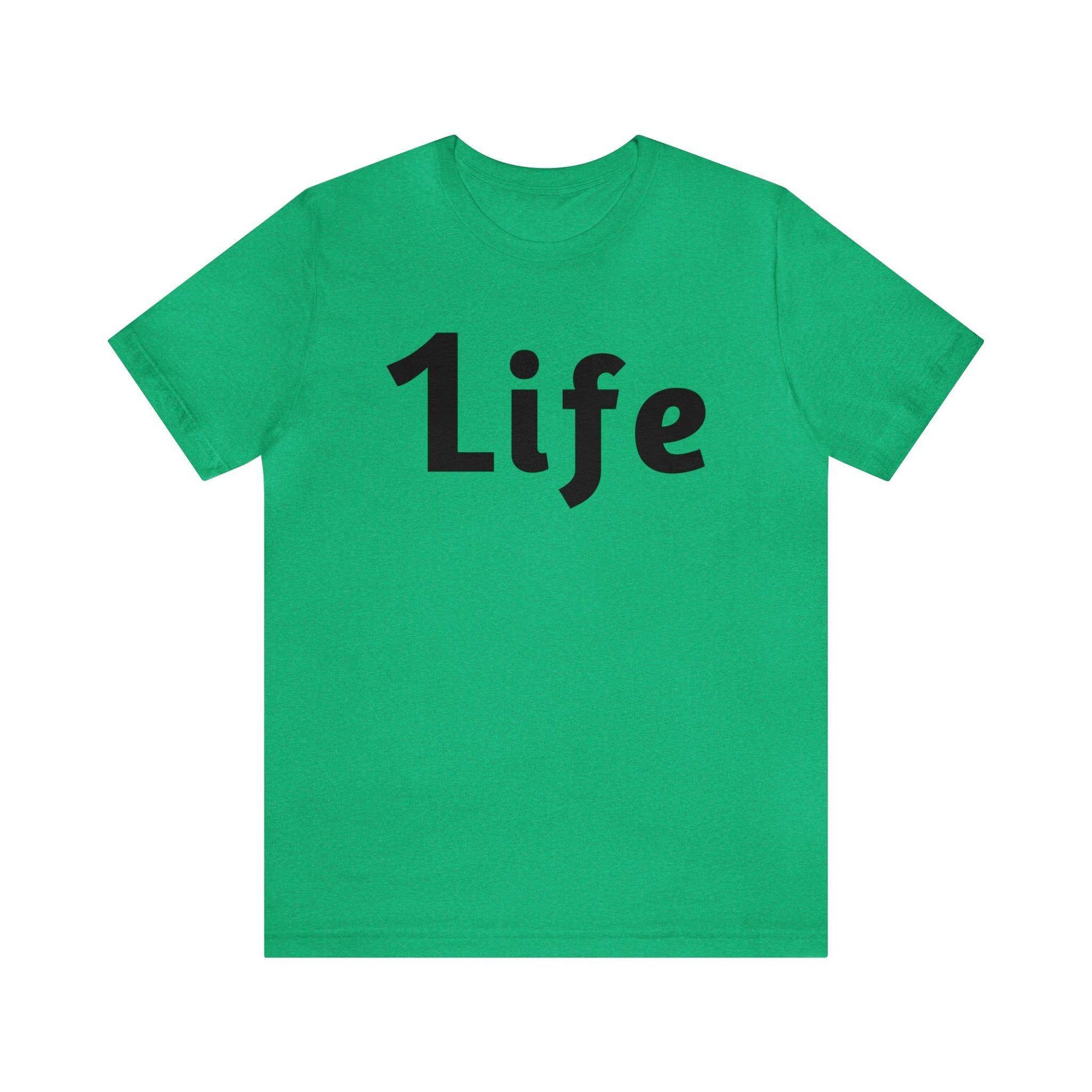 One life Shirt 1life shirt Live Your Life You Only Have One Life To Live - Giftsmojo