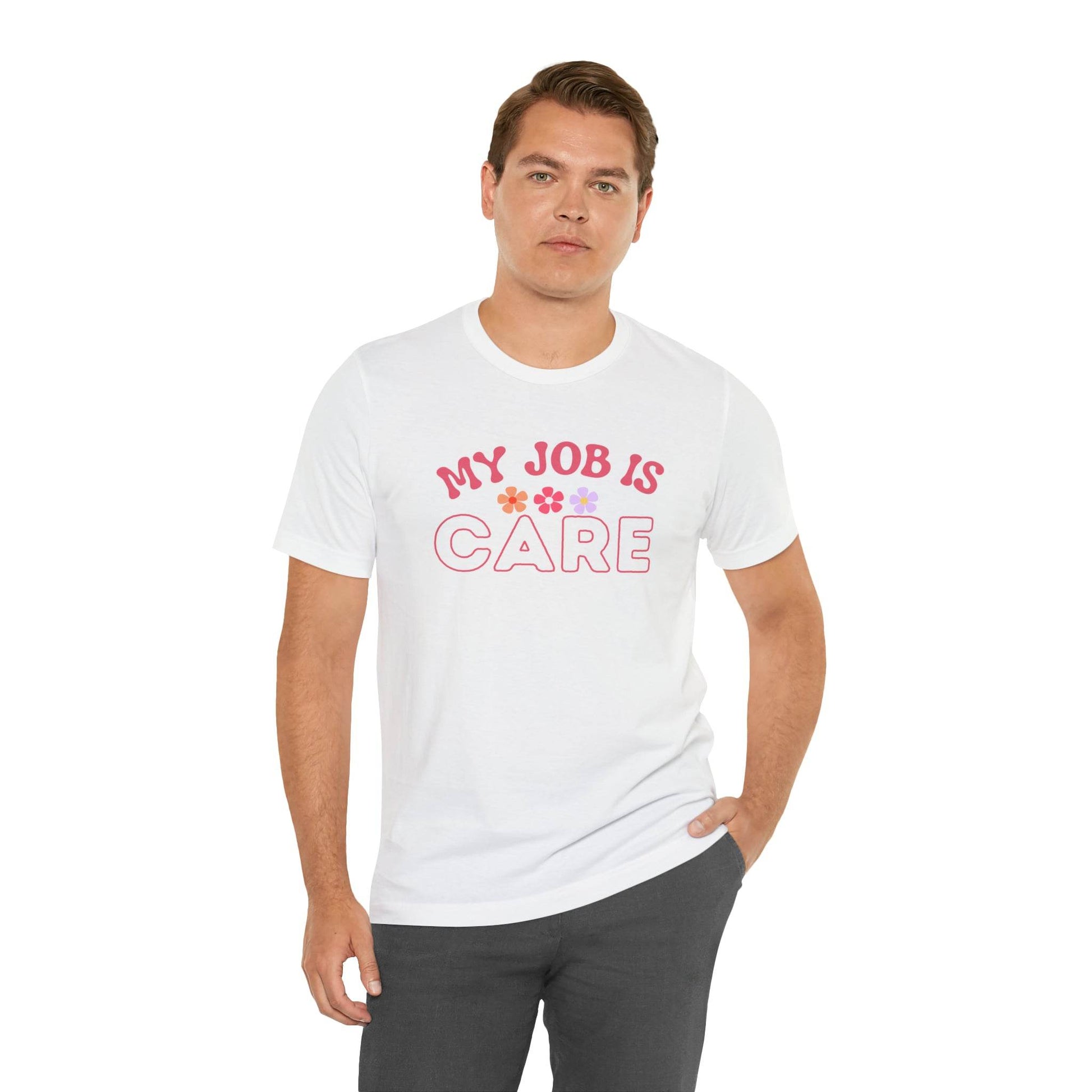 My Job is Care Shirt License Practicing Nurse Shirt, Nurses Assistant Shirt CNA shirt - Giftsmojo