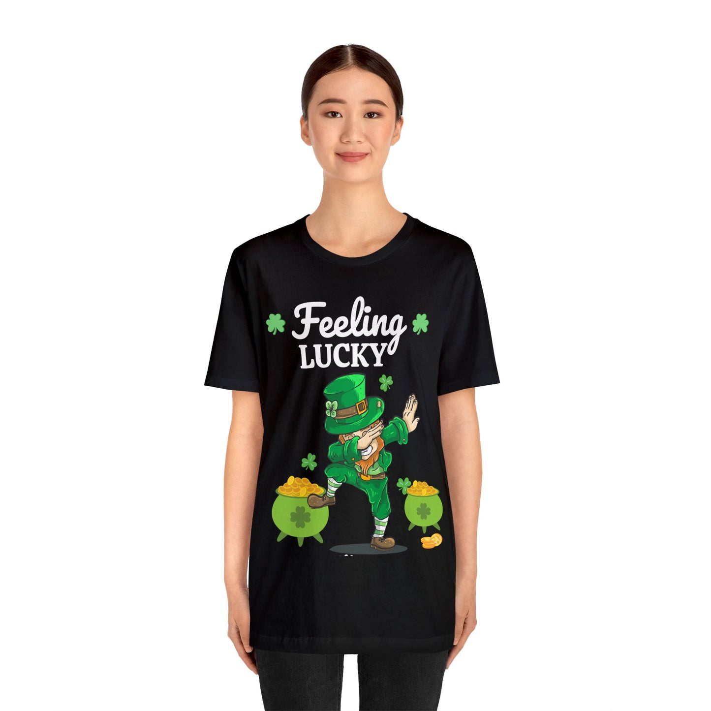 Feeling Lucky St Patrick's Day shirt Funny Lucky Shamrock shirt