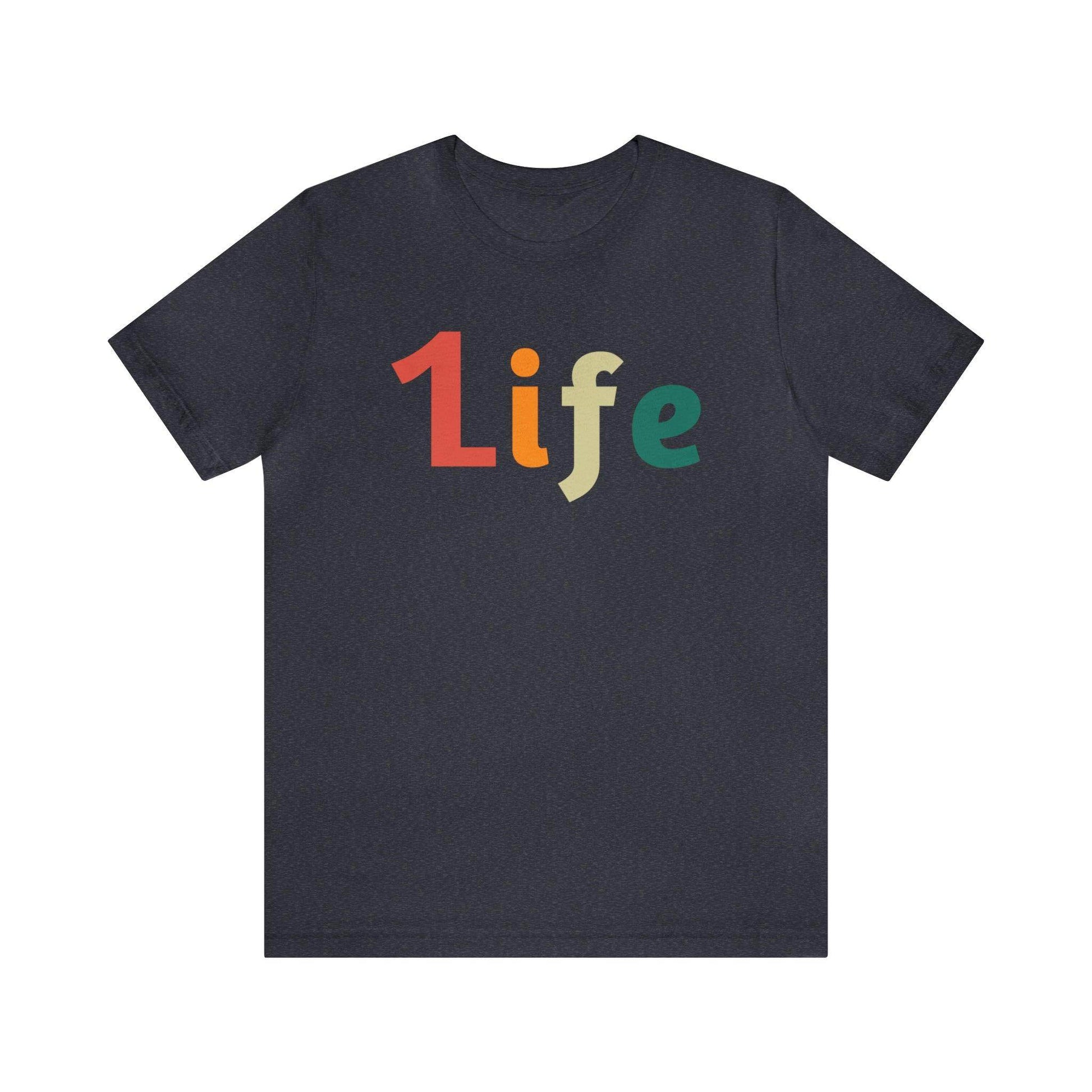 Retro One life Shirt 1life shirt Live Your Life You Only Have One Life To Live Retro Shirt - Giftsmojo