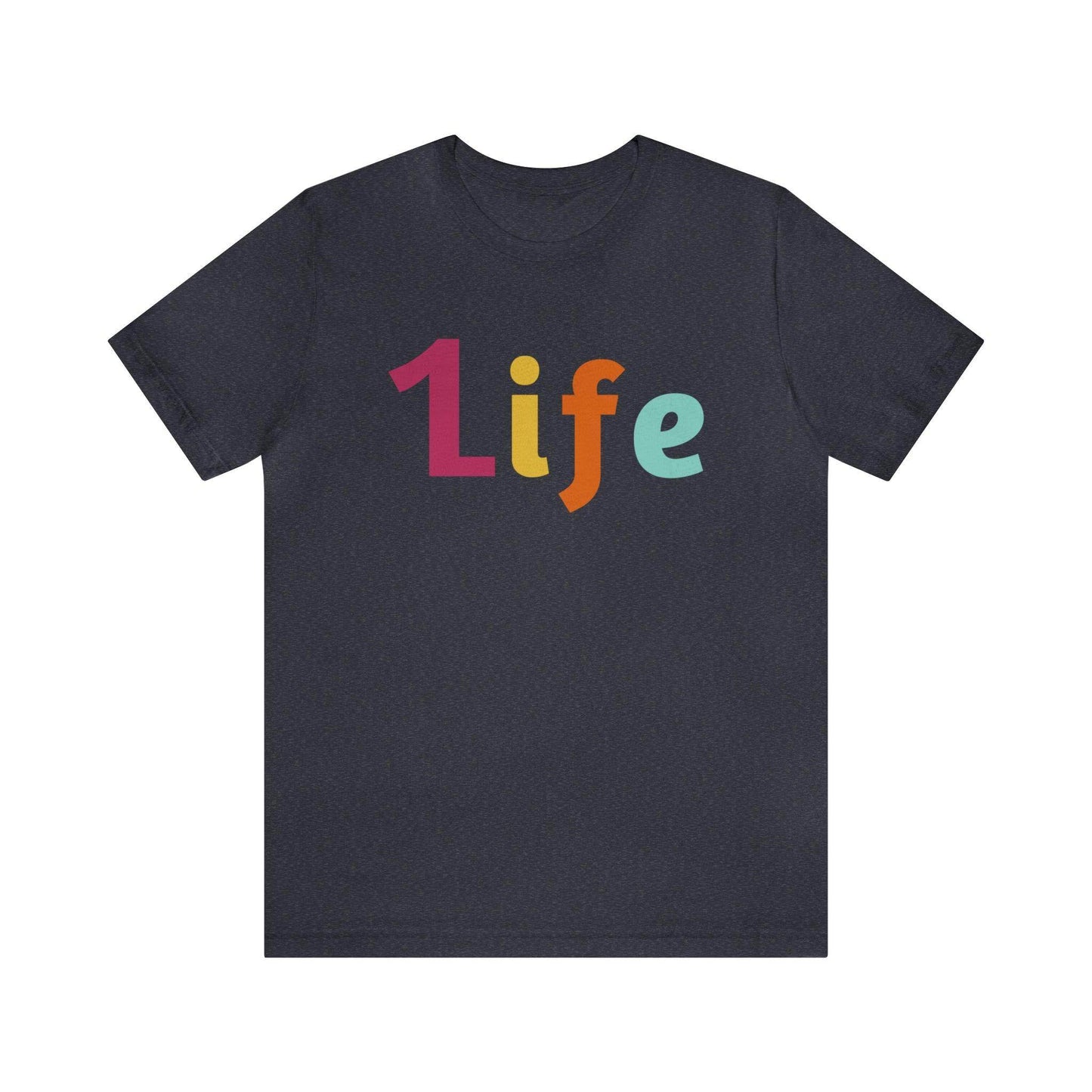 One life Shirt 1life shirt Live Your Life You Only Have One Life To Live Shirt - Giftsmojo