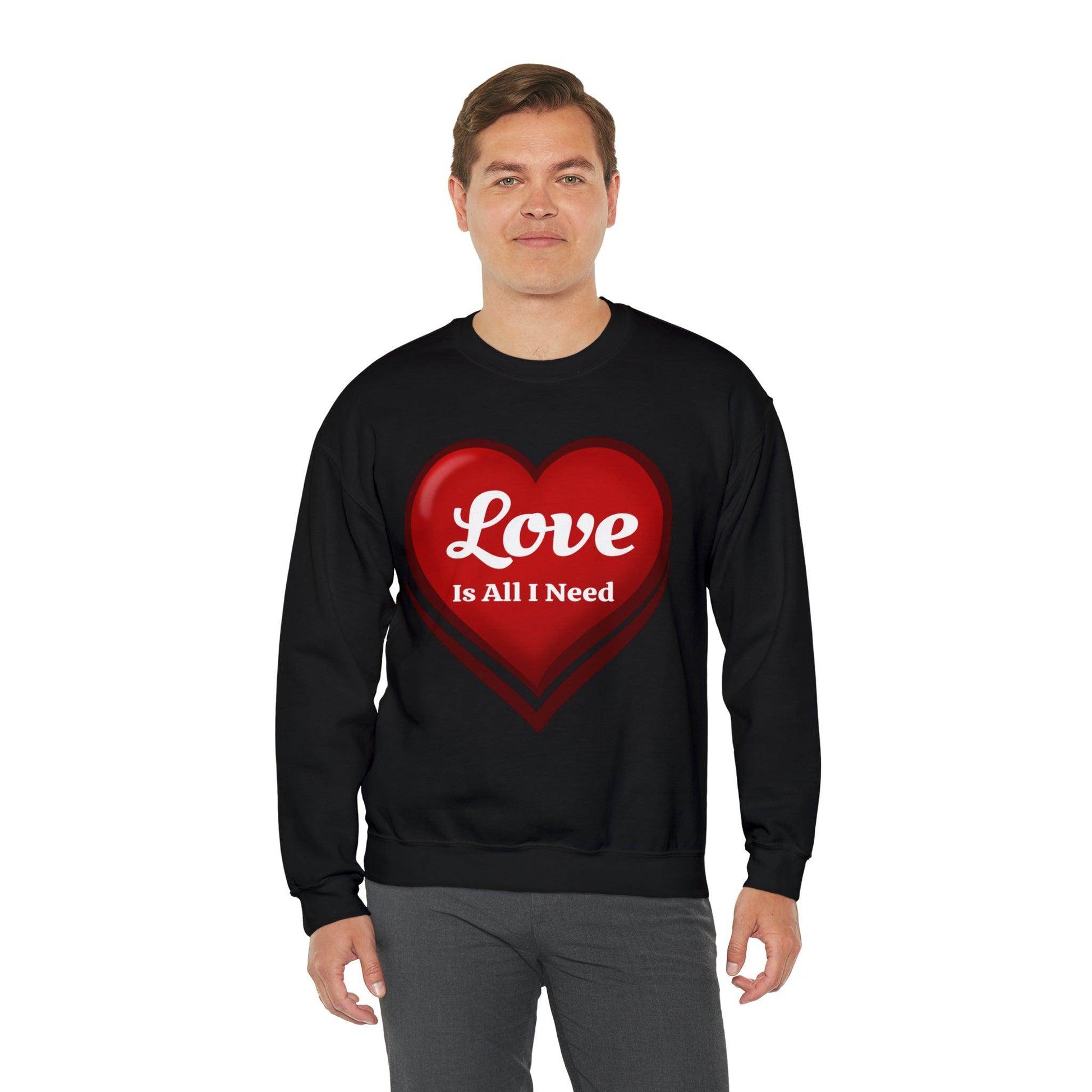 Love is all I need Sweatshirt - Giftsmojo