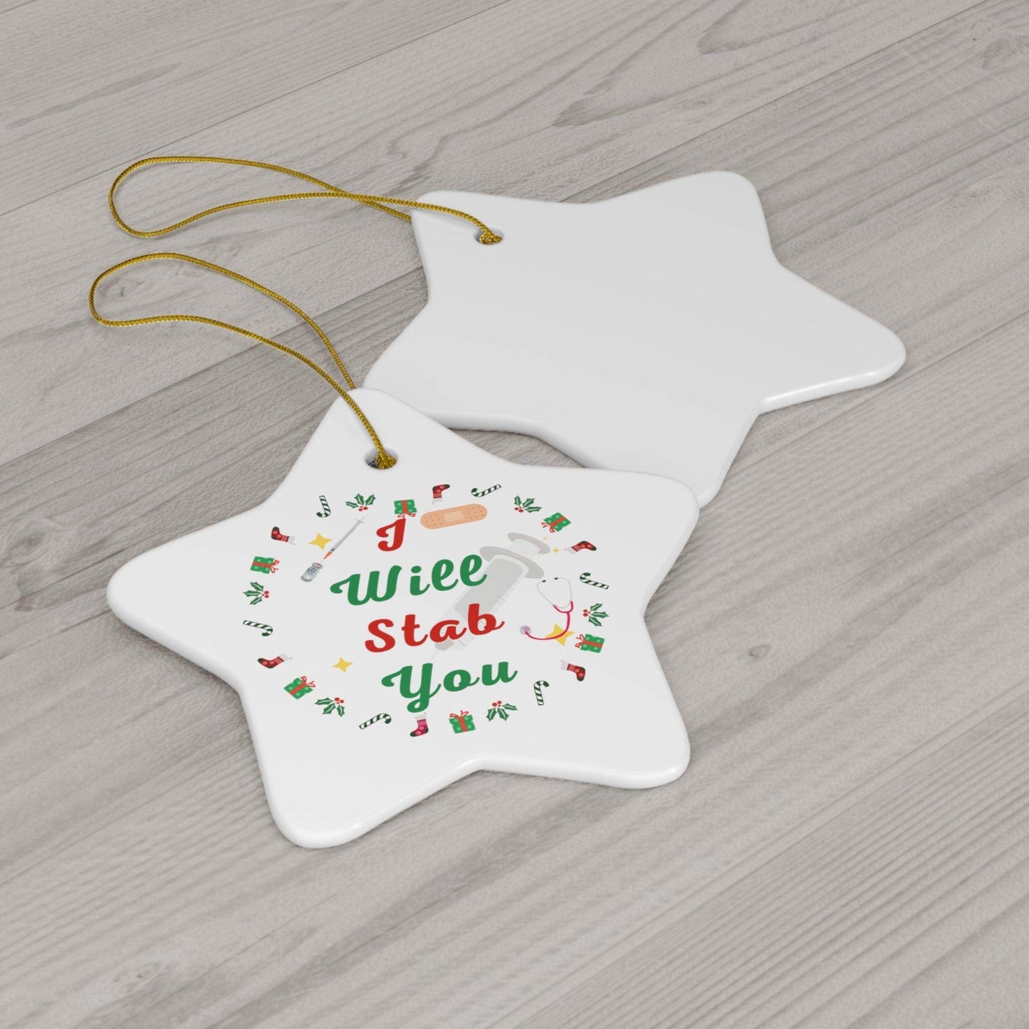 I will Stab You Nurse Christmas Ornament Nurse Ornament Nurse Christmas Tree Ornament Nurse Care Ornament Nurses Ornament Occupation Job - Giftsmojo