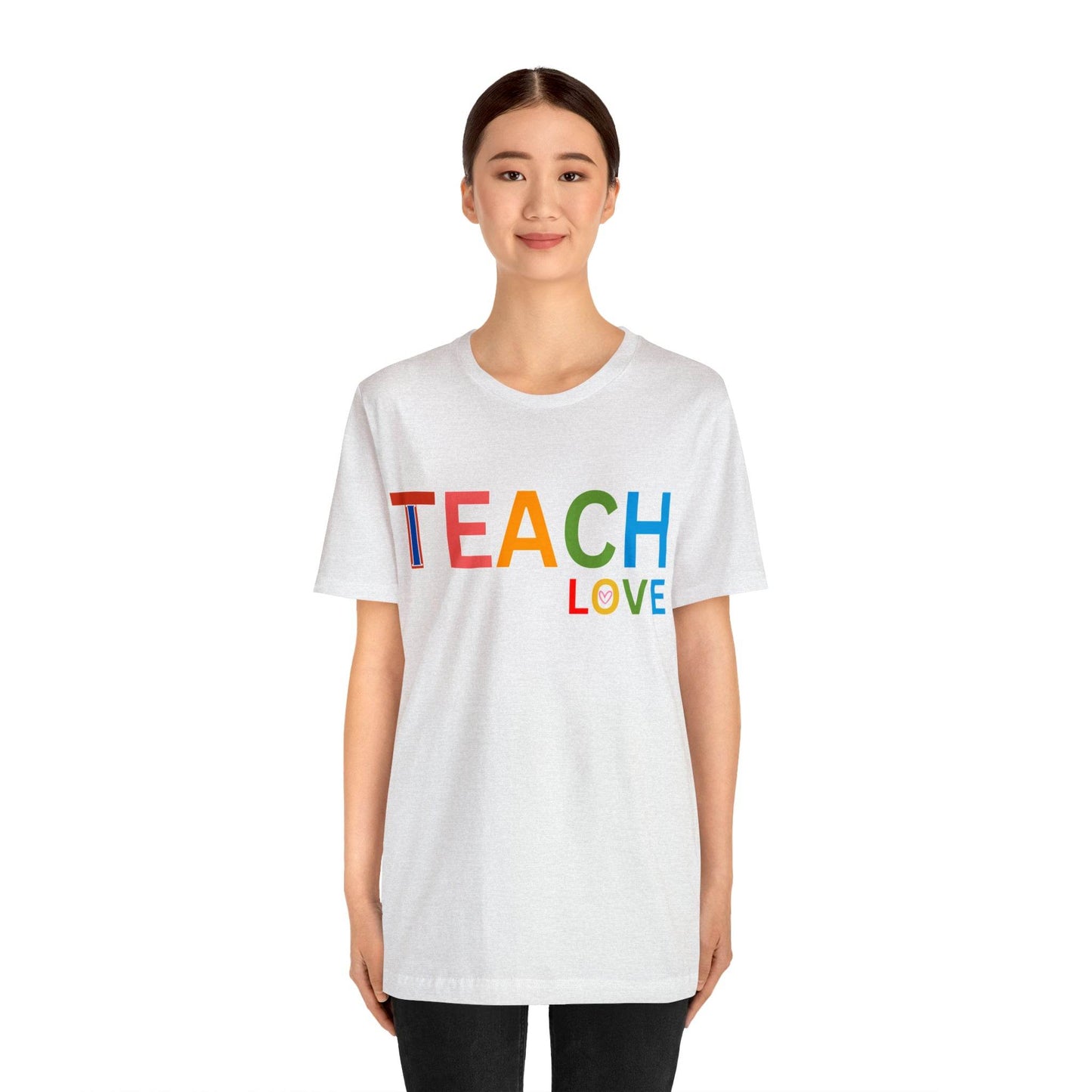 I Teach Love Shirt, Teacher Shirt, Teacher Appreciation Gift for Teachers - Giftsmojo