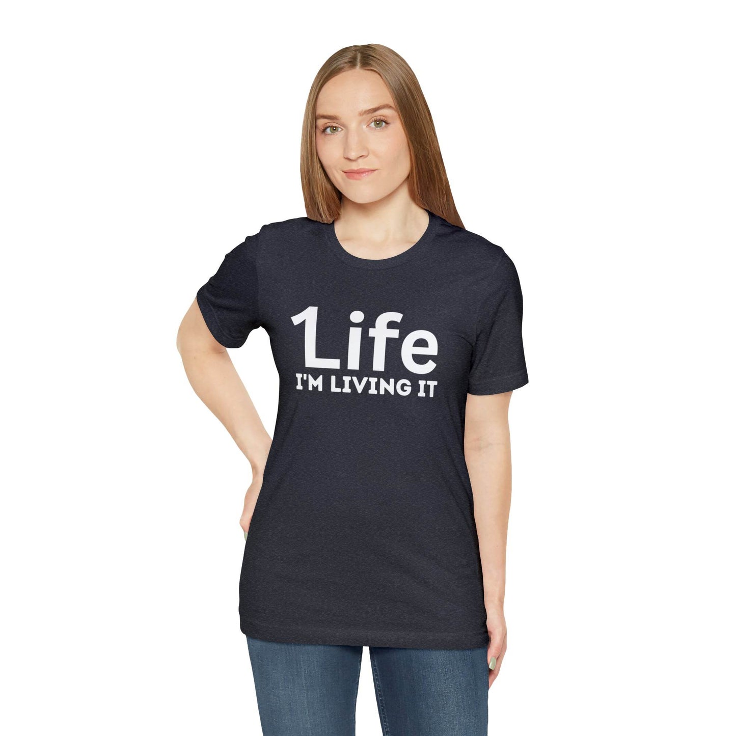 One Life I'M Living It Shirt One life Shirt 1life shirt Live Your Life You Only Have One Life To Live Shirt - Giftsmojo