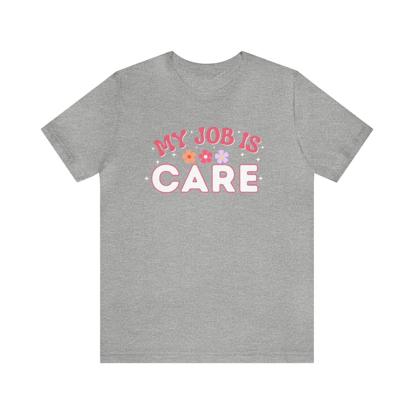 My Job is Care Shirt License Practicing Nurse Shirt, Nurses Assistant Shirt CNA shirt - Giftsmojo