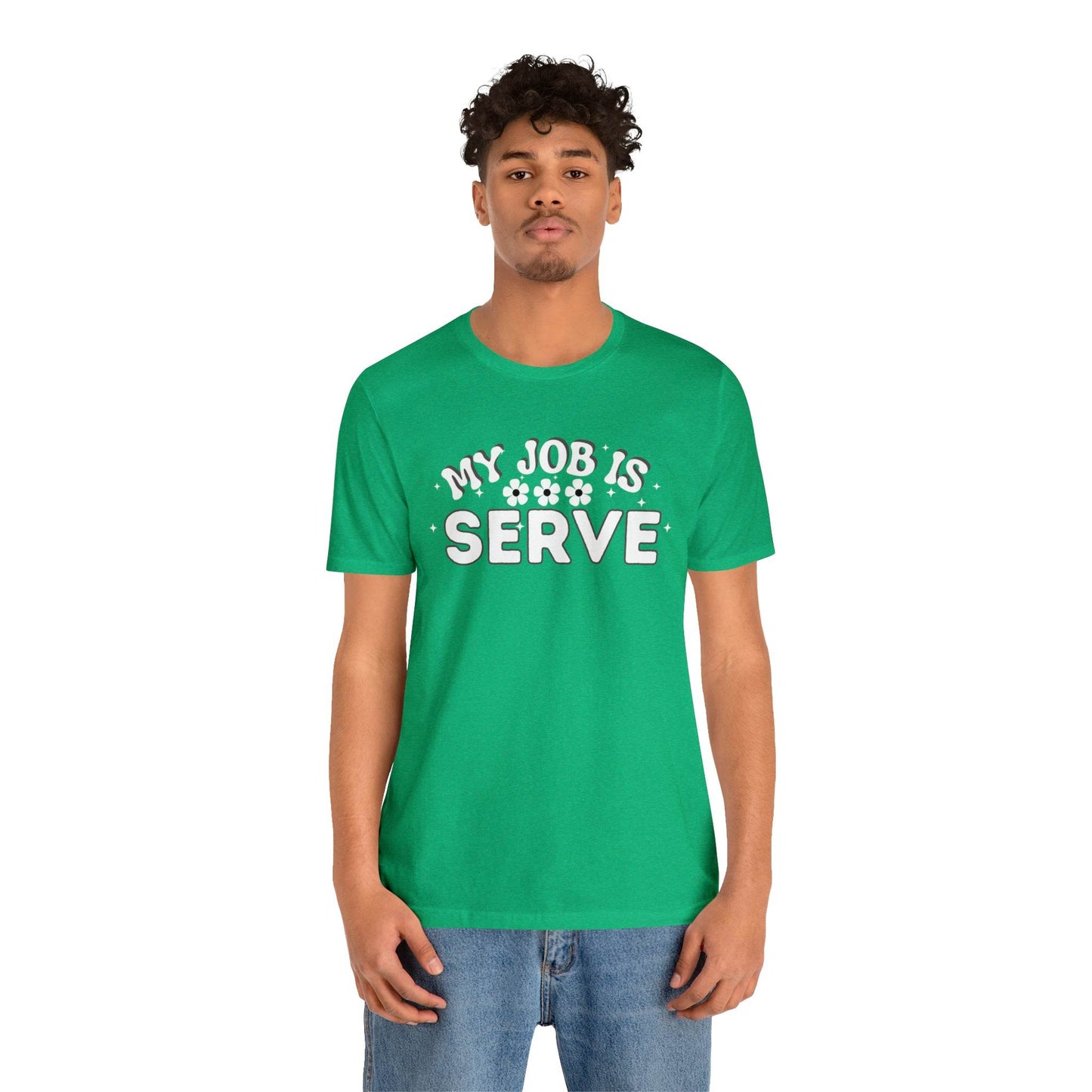 My Job is Serve Shirt Military Shirt Customer Service Shirt Waiter/Waitress Public Servant, Hotel Concierge, Caterer, Flight Attendant, Bartender Barista - Giftsmojo